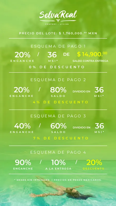 A vibrant green and blue graphic displaying payment schemes for Selva Real residential lots. The title 'Selva Real Comfort Living' is at the top. The lot price is listed as $1,760,000.00 MXN. Four payment plans are detailed, showing down payment p...