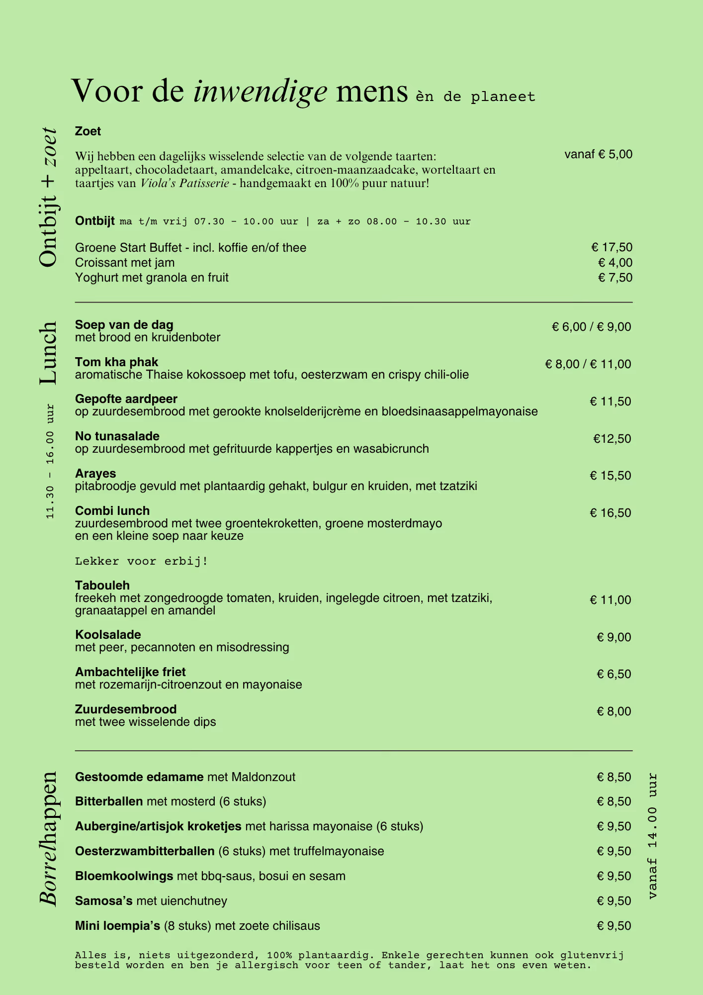 Menu met zoete taarten, ontbijtopties, lunchgerechten en borrelhappen in het Nederlands op groene achtergrond.