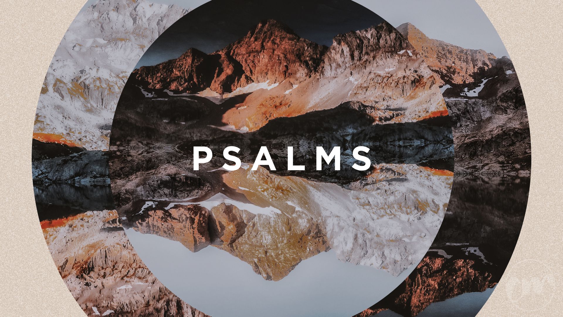 Circular composition of a mountain landscape reflected in water with the word 'PSALMS' centered in white text.