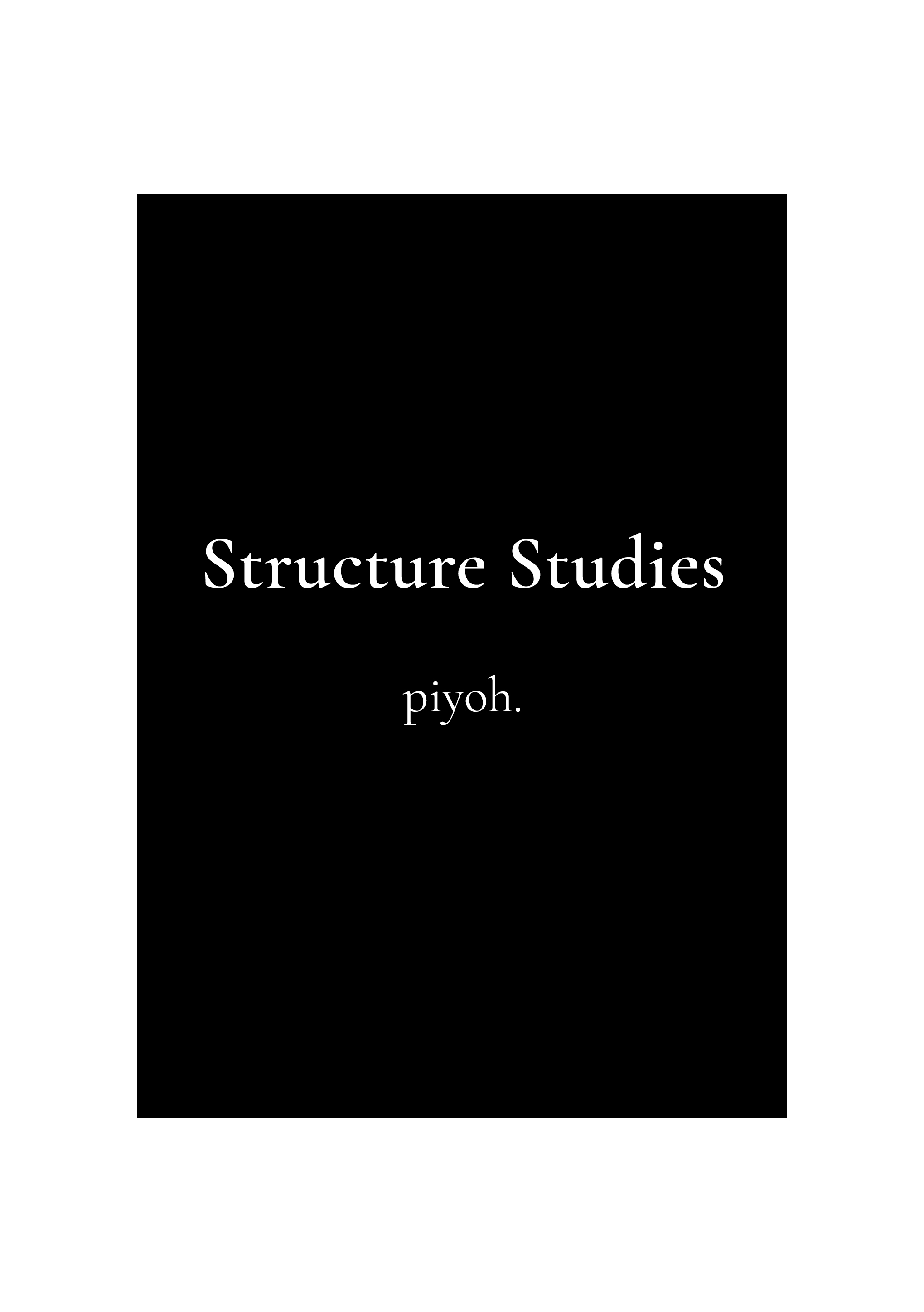 Black square with white text reading 'Structure Studies' and smaller text below 'piyoh.'