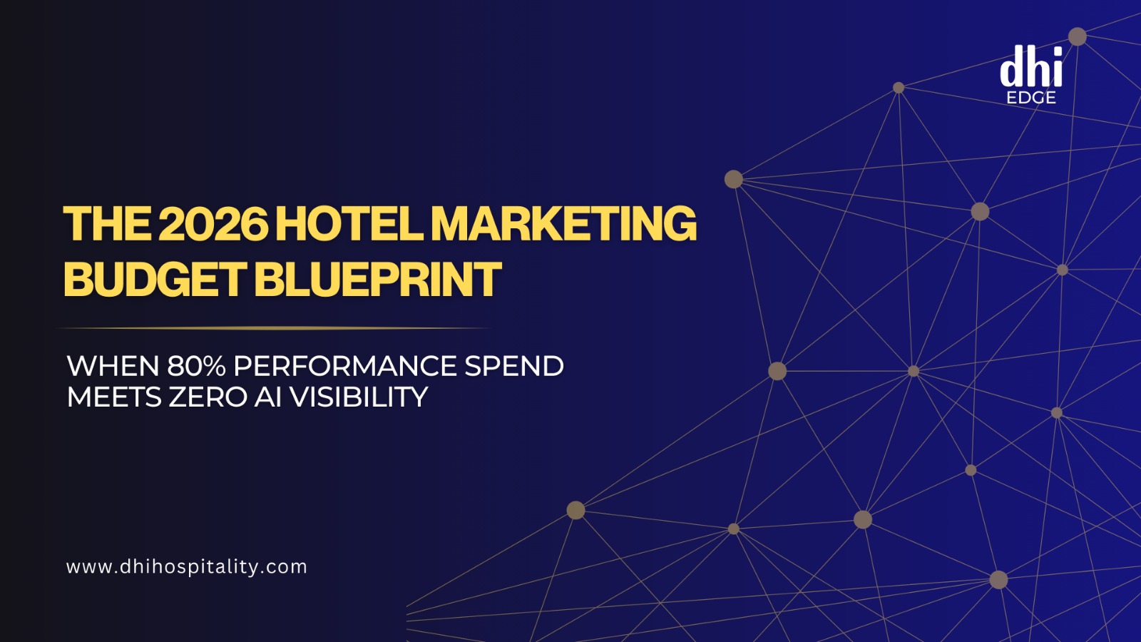 The 2026 Hotel Marketing Budget Blueprint: When 80% Performance Spend Meets Zero AI Visibility