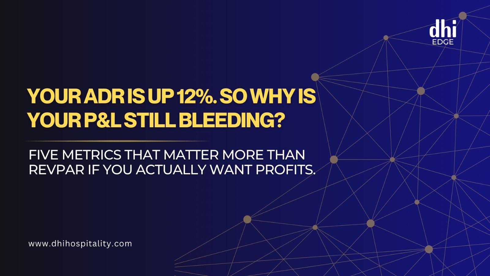 Your Hotel ADR Is Up 12%. So Why Is Your P&L Still Bleeding?