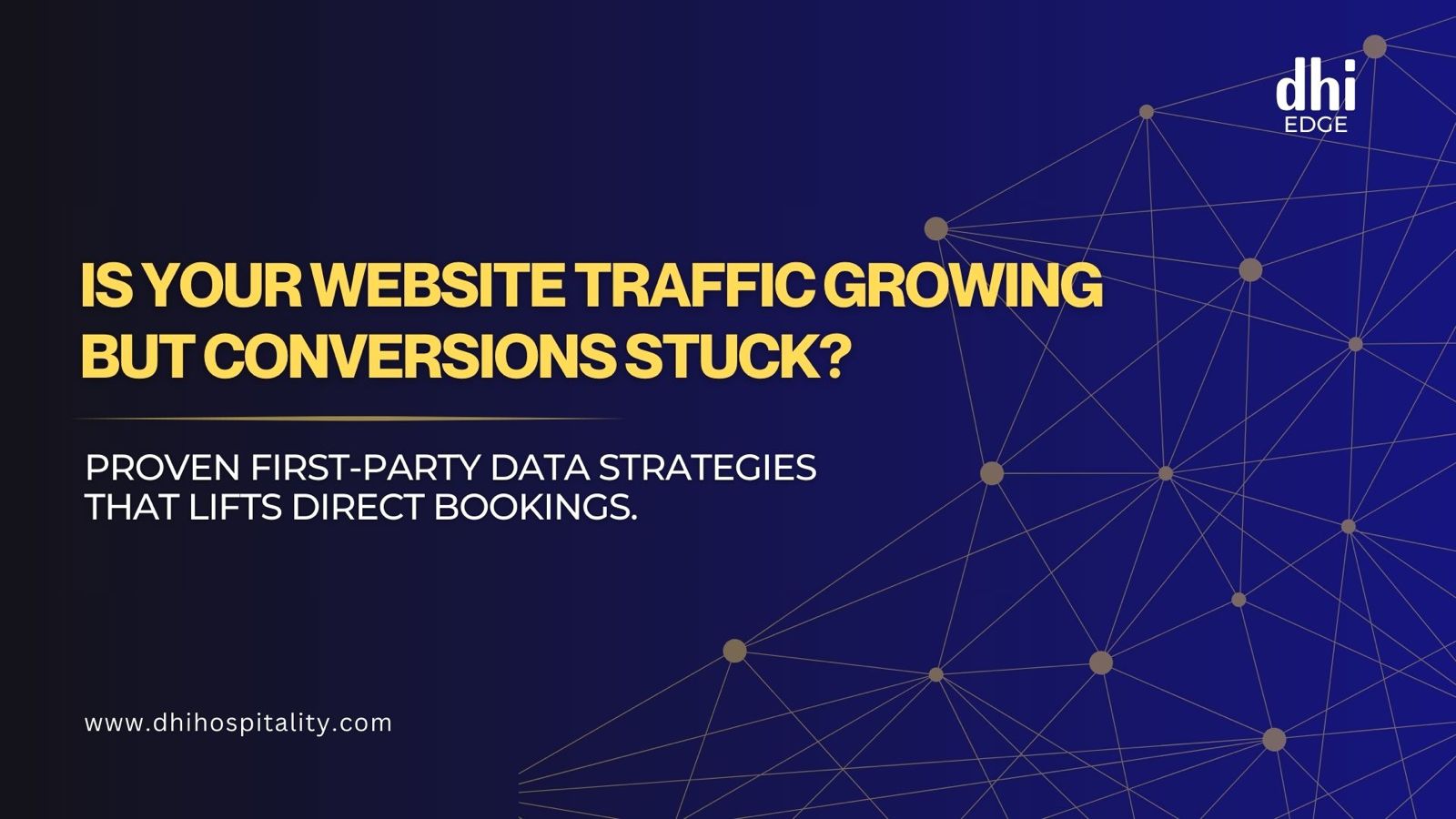 Is Your Website Traffic Growing But Conversions Stuck? Proven First-Party Data Strategies That Lifts Direct Bookings.