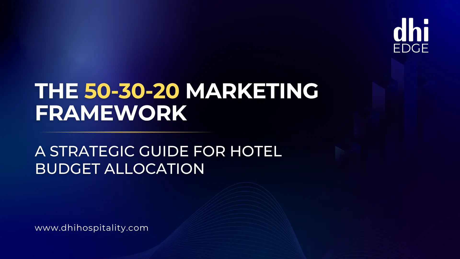 The 50-30-20 Framework Turns Your Marketing Budget Into A Direct Booking Engine