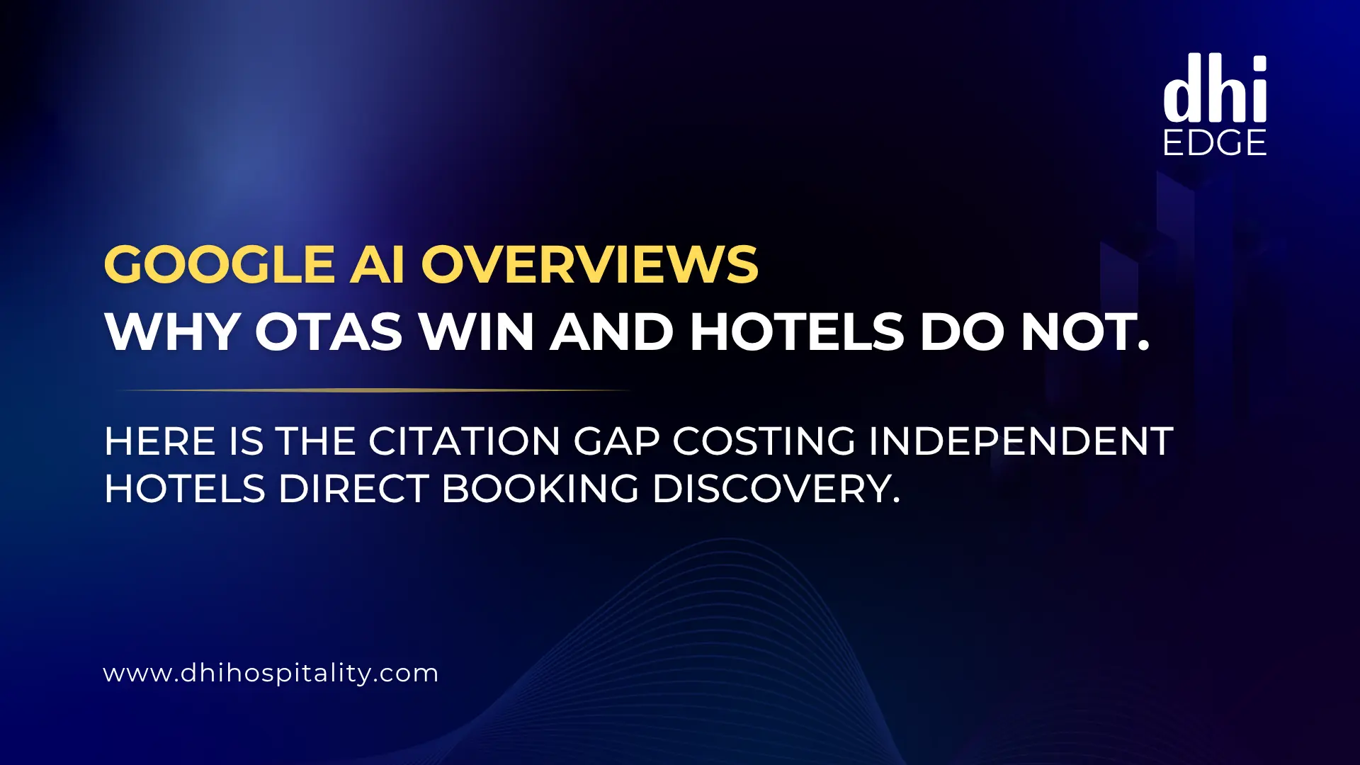 Google AI Overviews: Hotels vs OTAs in Citation Rankings