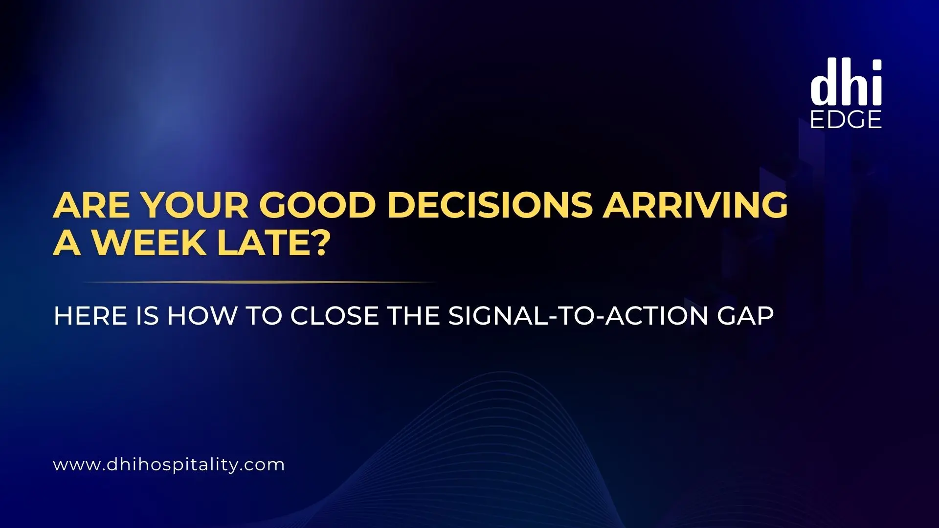 The Hidden Revenue Cost of Slow Hotel Decisions 