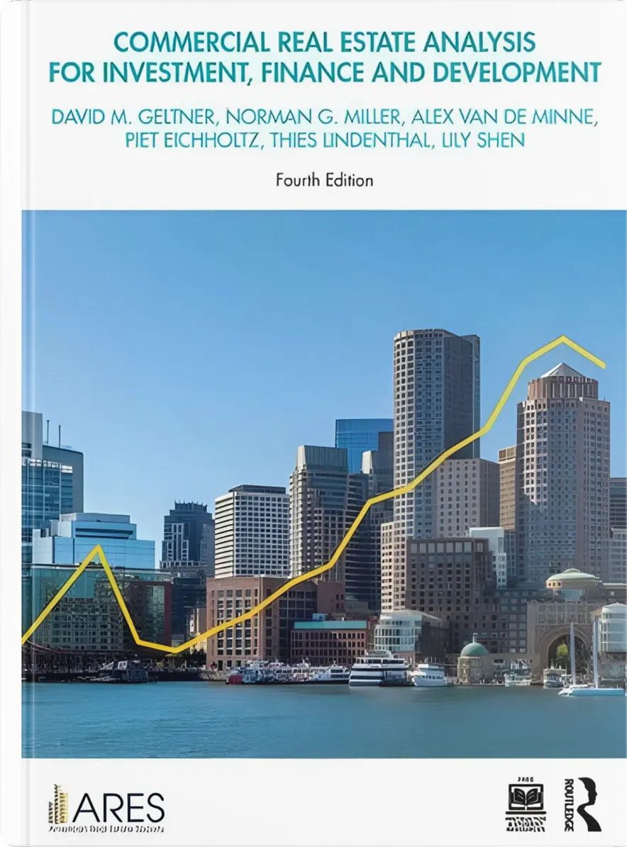 Cover of the book “Commercial Real Estate Analysis for Investment, Finance and Development” (Fourth Edition) featuring authors and a city skyline with a yellow trend line graph.
