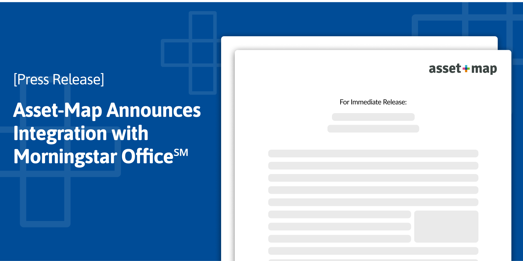 Press Release: Asset-Map Announces Integration with Morningstar Office