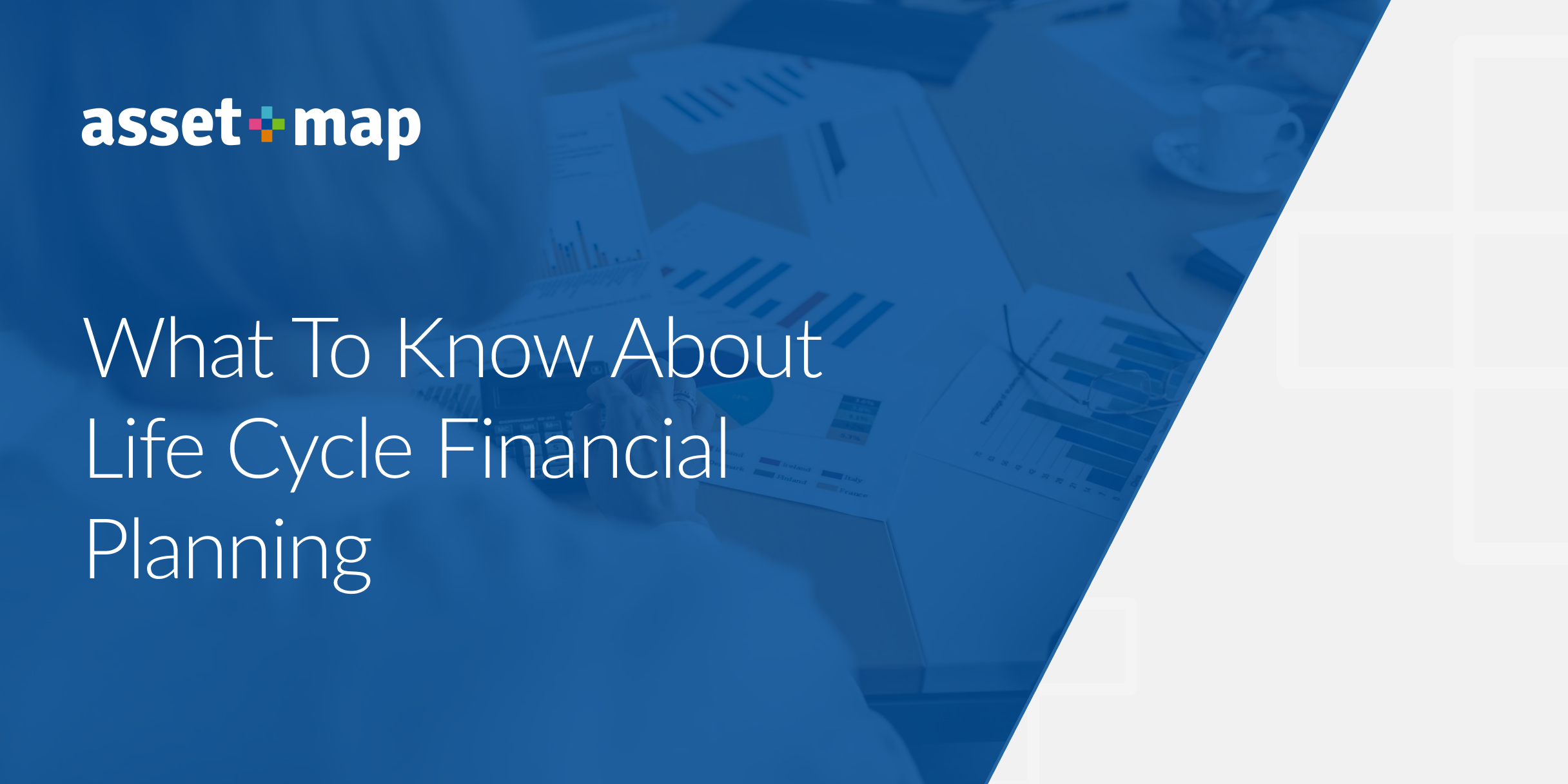 What To Know About Life Cycle Financial Planning