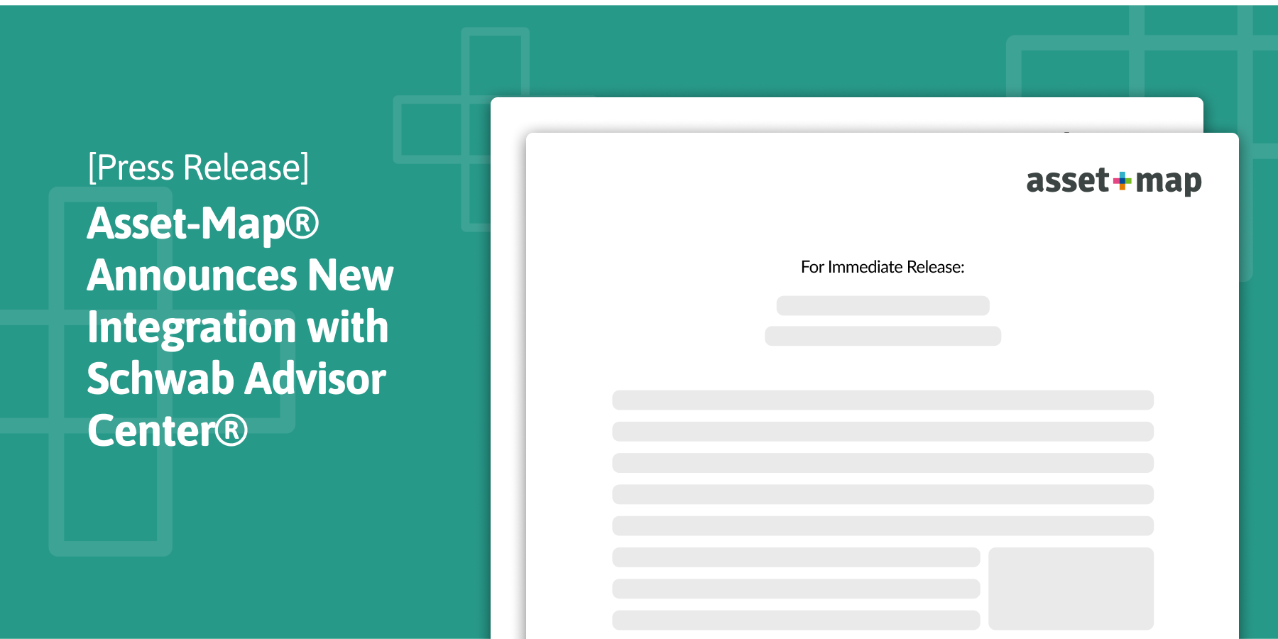 Press Release: Asset-Map® Announces New Integration with Schwab Advisor Center®