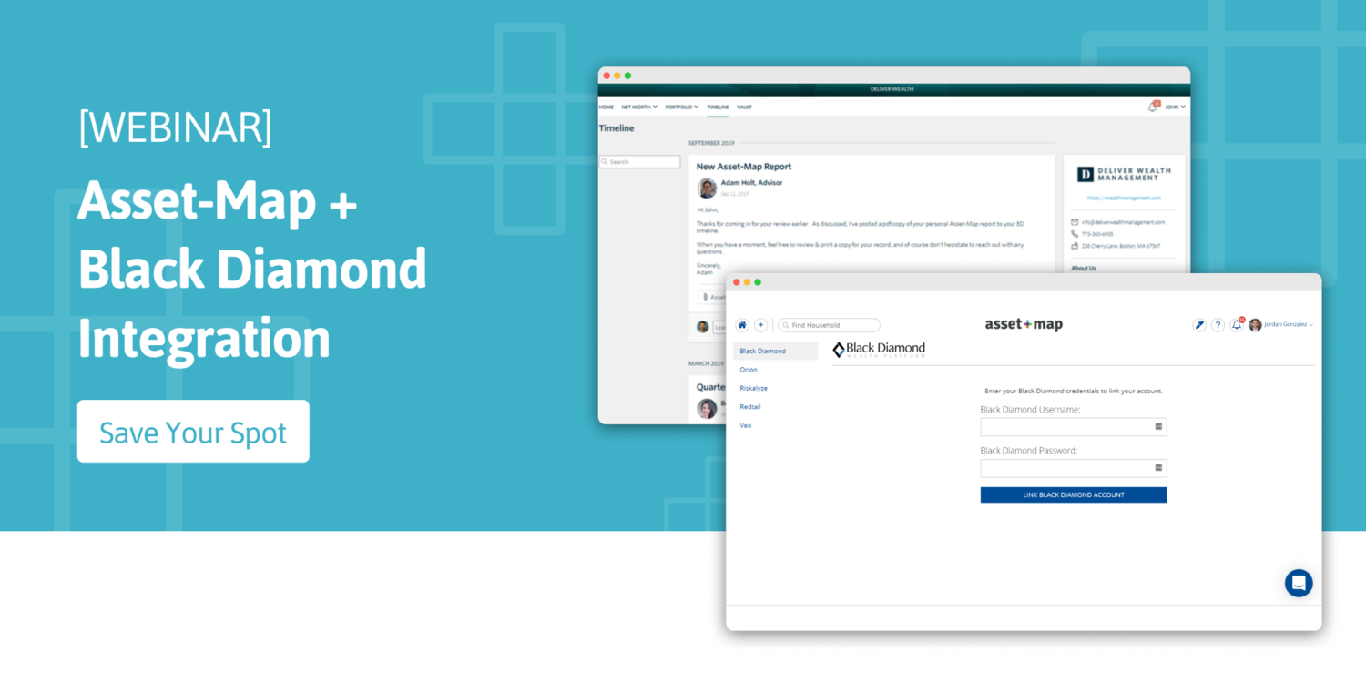 Webinar Replay: Streamline Productivity and Enhance Your Client Experience with the Asset-Map + Black Diamond Integration