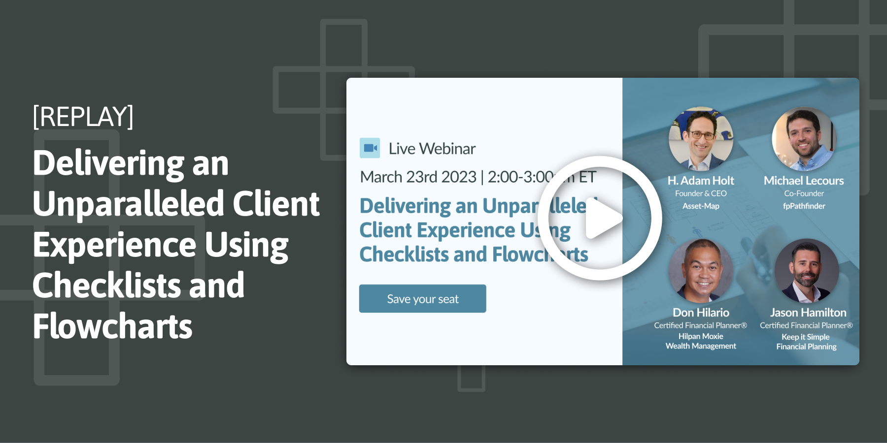 Webinar Replay: Delivering an Unparalleled Client Experience Using Checklists and Flowcharts