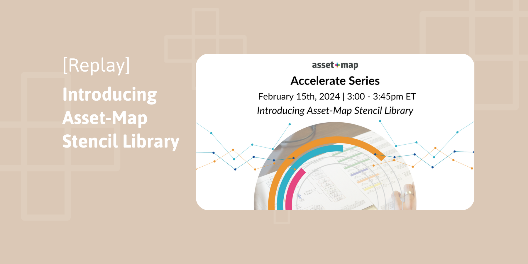 Webinar Replay: Introducing Asset-Map Stencil Library