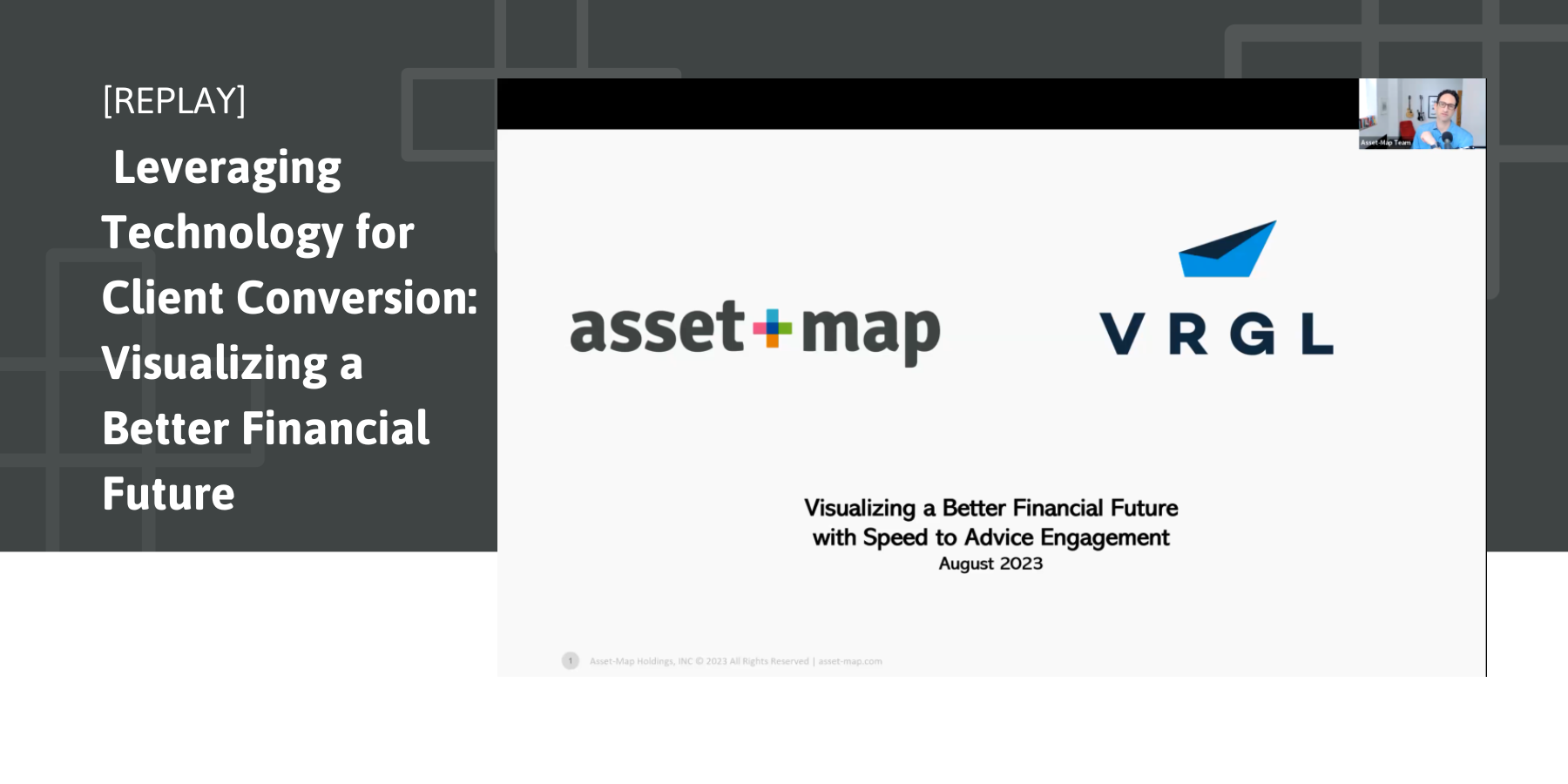 Webinar Replay: Leveraging Technology for Client Conversion: Visualizing a Better Financial Future