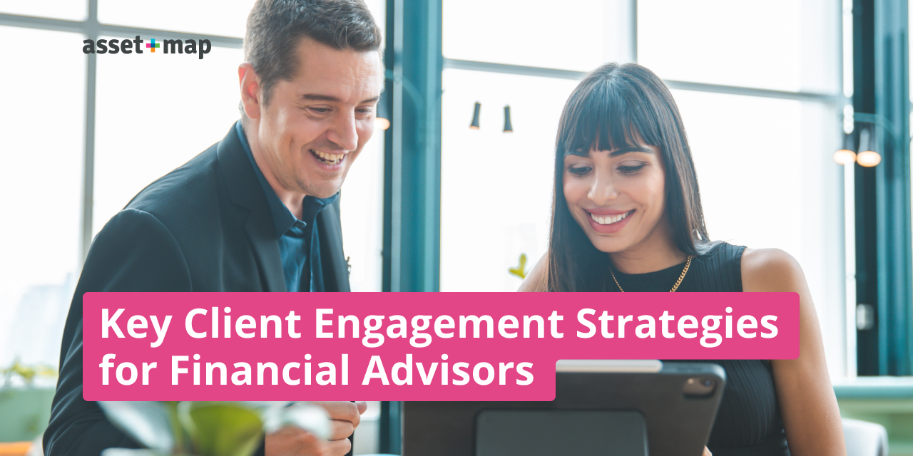 Financial Advisor Client Engagement