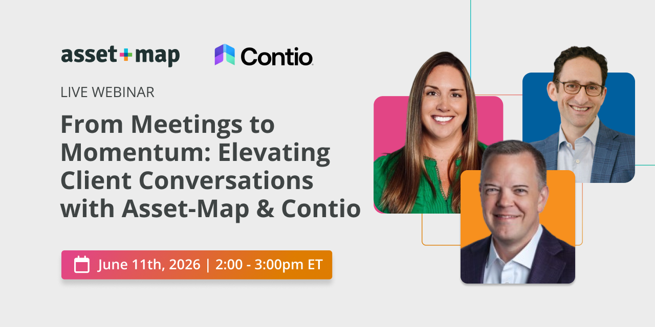 From Meetings to Momentum: Elevating Client Conversations with Asset-Map and Contio