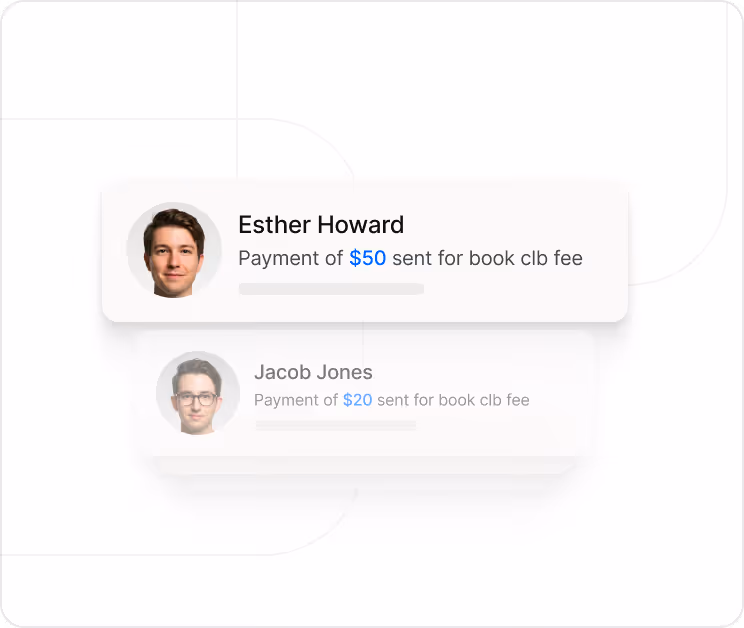 Digital notification cards showing Esther Howard sent a payment of $50 for book club fee, and Jacob Jones sent a payment of $20 for book club fee.