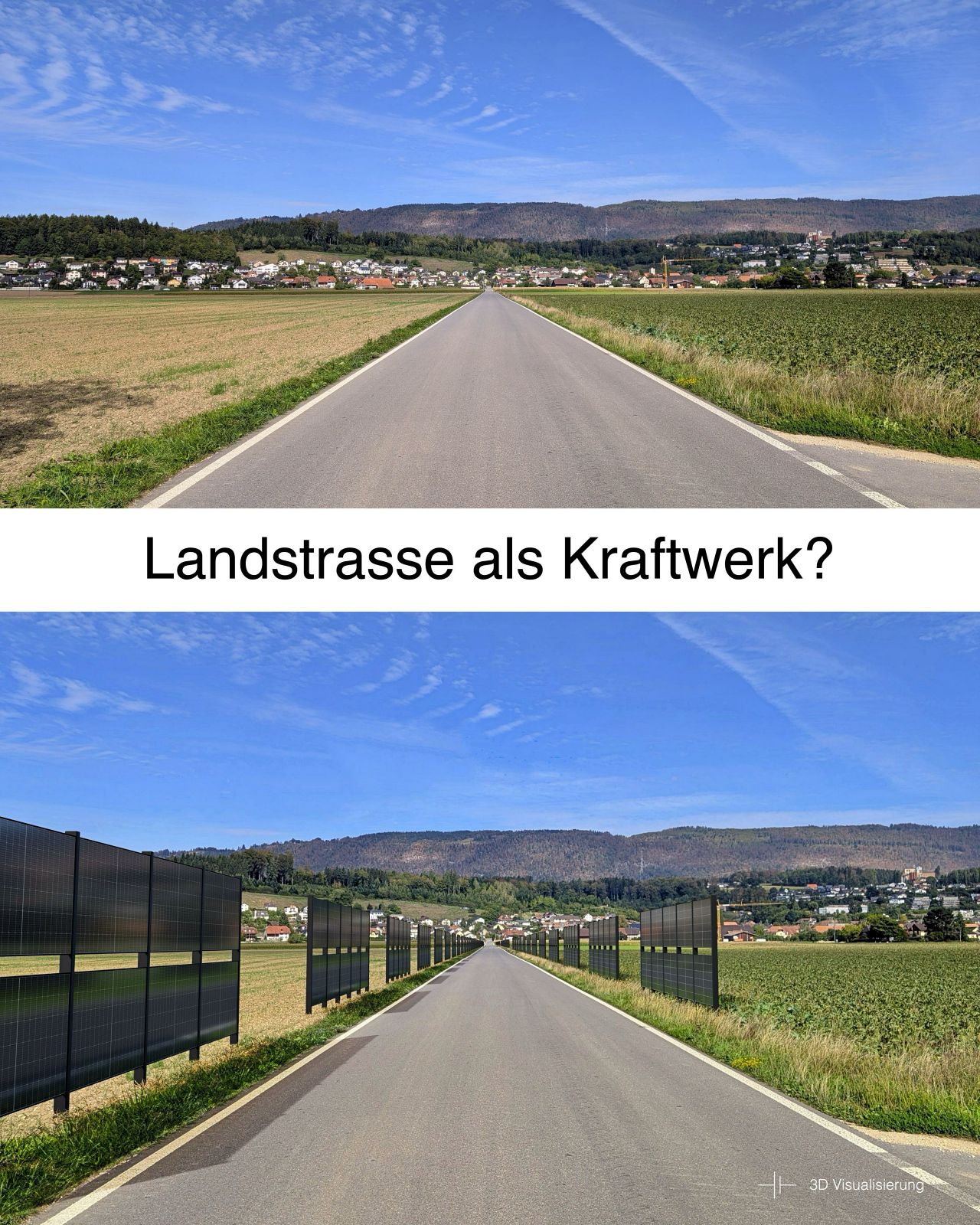 Landstrasse im Vergleich: oben die offene Strecke, unten mit vertikalem Solarzaun auf beiden Seiten der Fahrbahn zur Stromerzeugung.