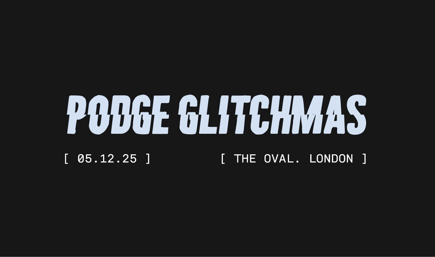 Podge Glitchmas