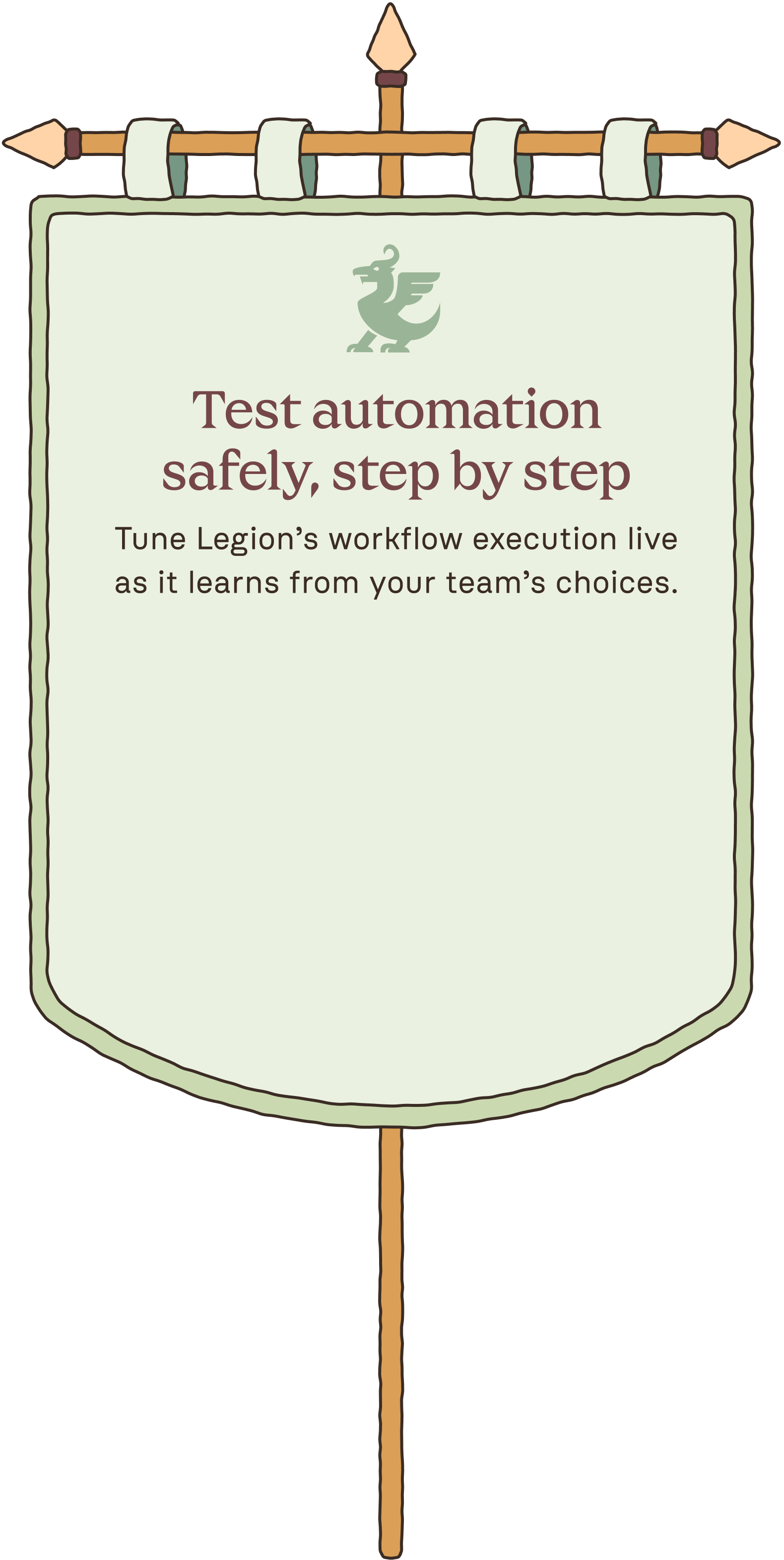 Banner with a griffin symbol and text: Test automation safely, step by step. Tune Legion's workflow execution live as it learns from your team's choices.