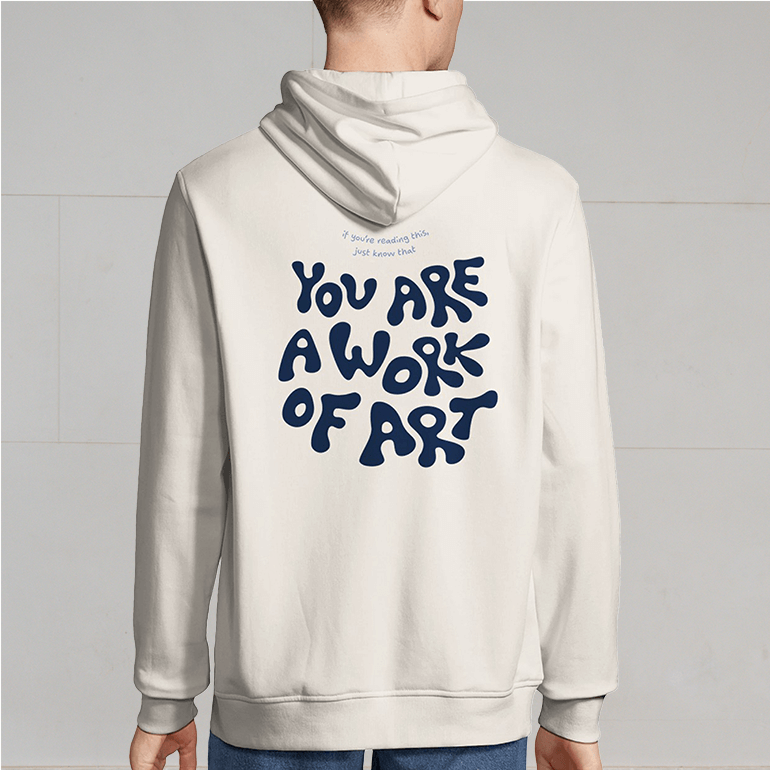you-are-a-work-of-art-hoodie