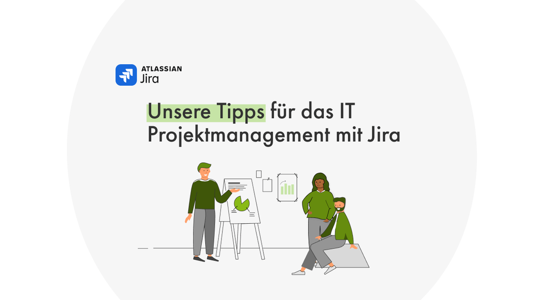 5 Tipps für erfolgreiches Jira Projektmanagement