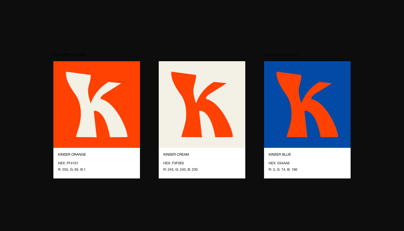 Three color swatches each with a stylized letter 'K' in contrasting colors; the left swatch has a Kinser Orange background with cream letter and includes HEX FF4101 and RGB 255, 65, 1, the middle swatch has a Kinser Cream background with an orange letter and includes HEX F3F0E6 and RGB 243, 240, 230, the right swatch has a Kinser Blue background with an orange letter and includes HEX 034AA6 and RGB 3, 74, 166.