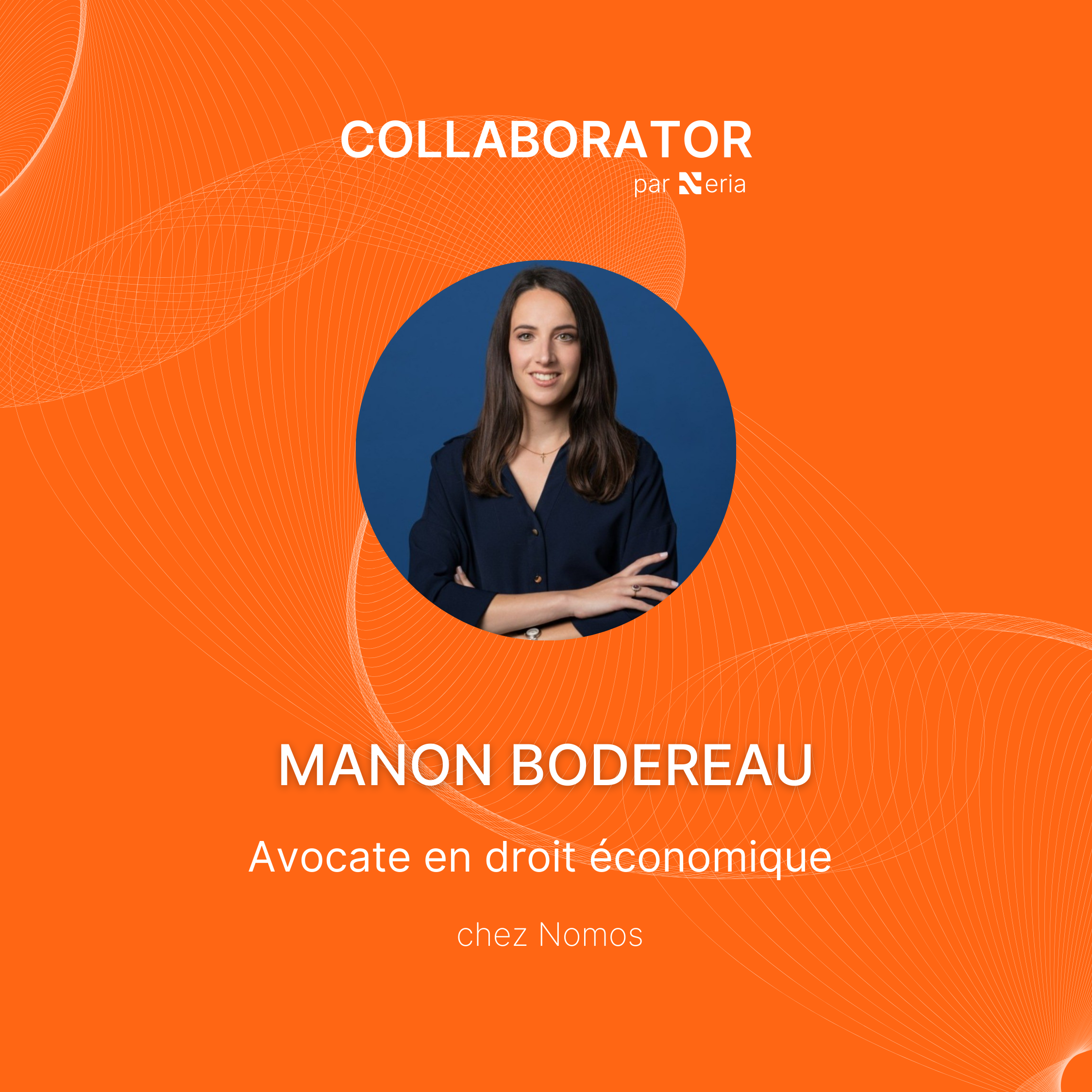 De juriste à avocate : Manon Bodereau nous raconte son parcours