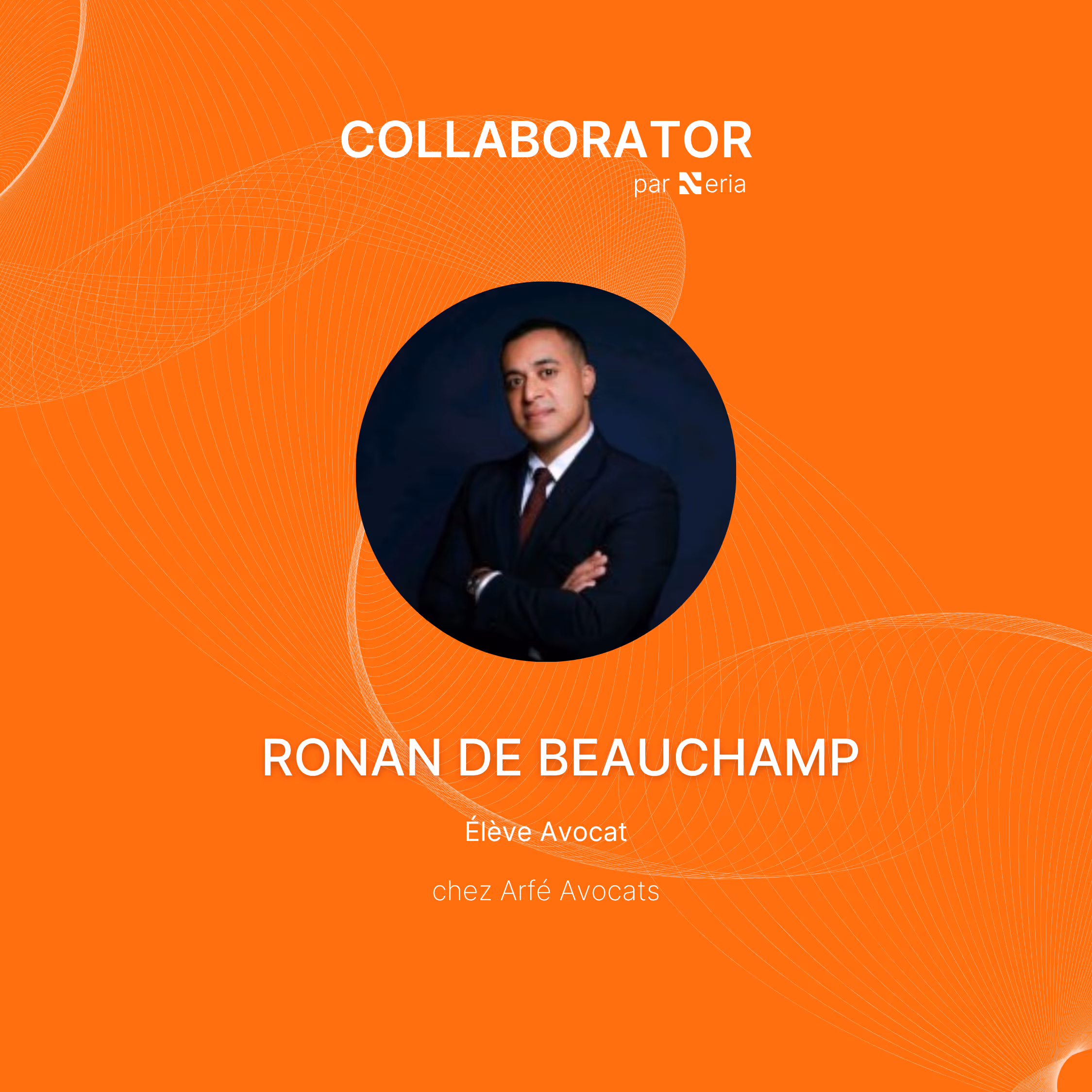 Ronan de Beauchamp : de la Marine nationale au barreau