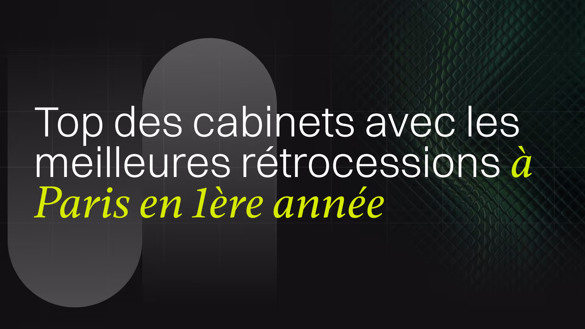Top des cabinets avec les meilleures rétrocessions à Paris en 1ère année