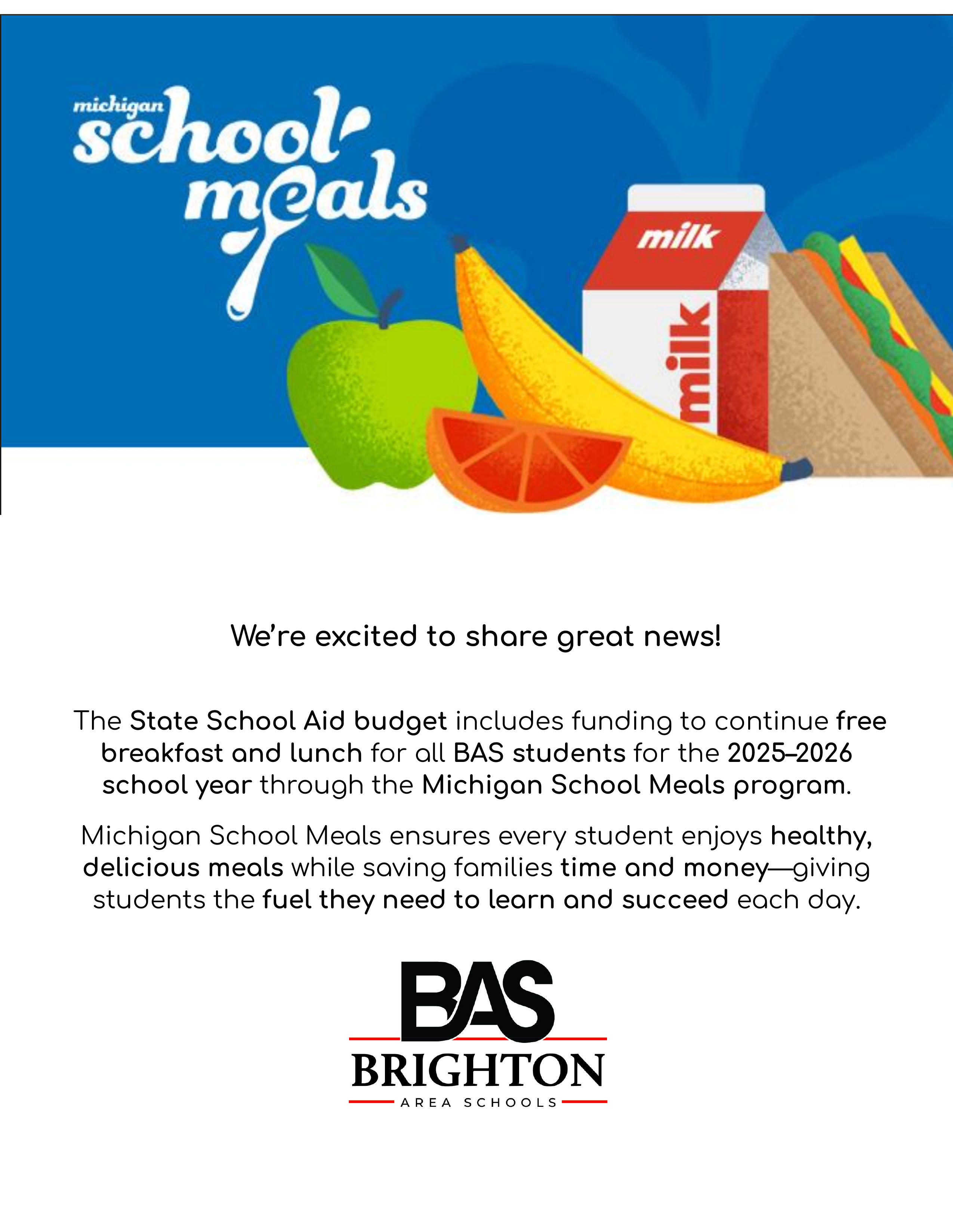 Michigan School Meals logo with illustrations of an apple, banana, orange slice, milk carton, and sandwich above an announcement about free breakfast and lunch for BAS students in 2025-2026 through the Michigan School Meals program, with the Brighton Area Schools logo below.
