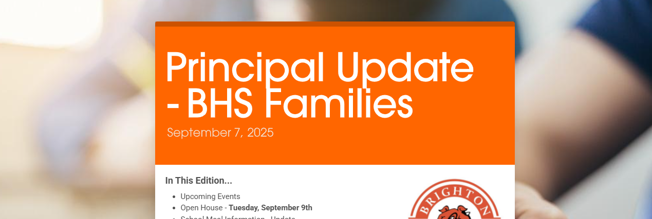 Principal Update - BHS Families dated September 7, 2025, with a list of upcoming school events and a partial Brighton High School mascot logo on the right.