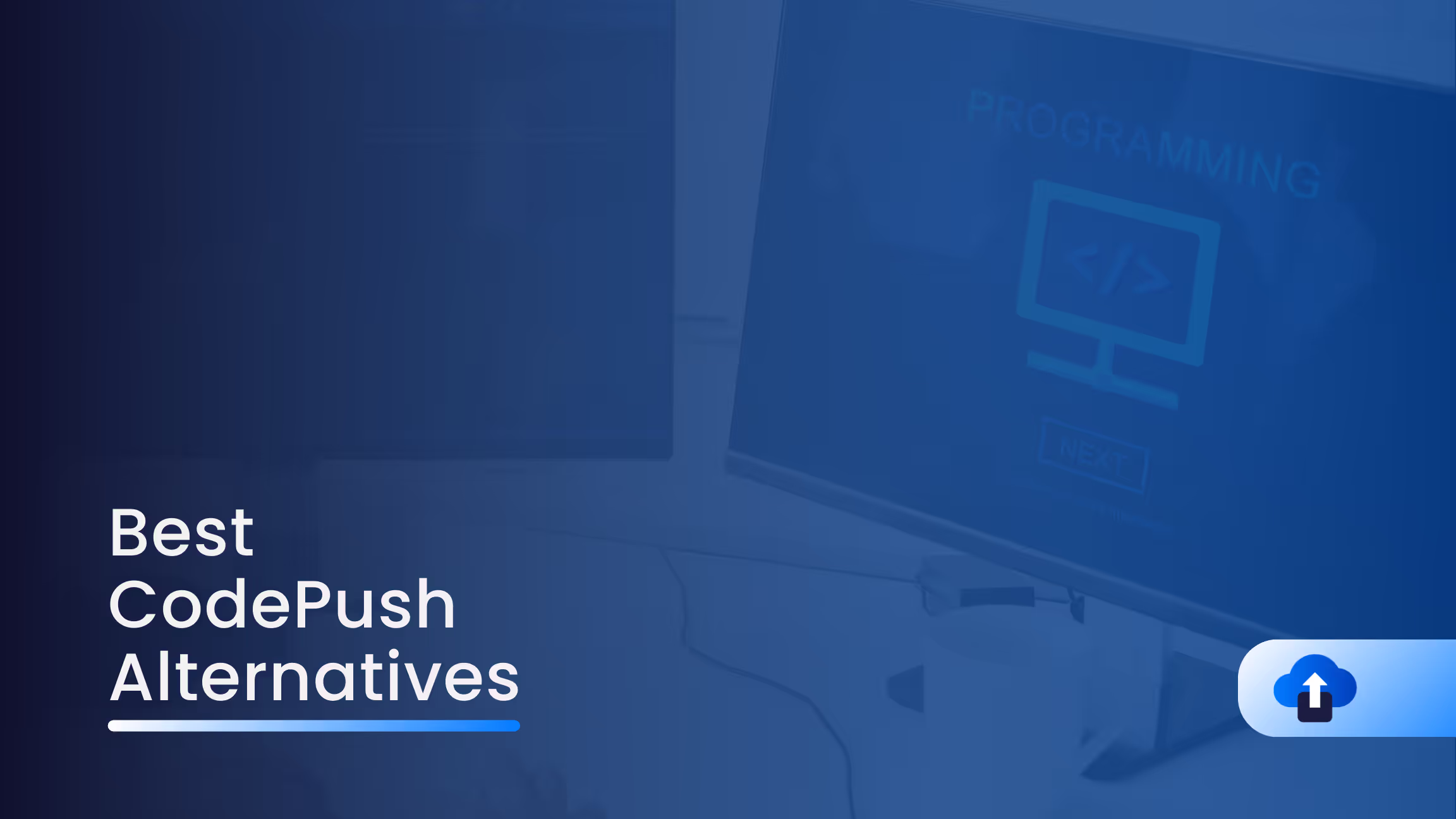 3 Best CodePush Alternatives to Consider (For React Native)