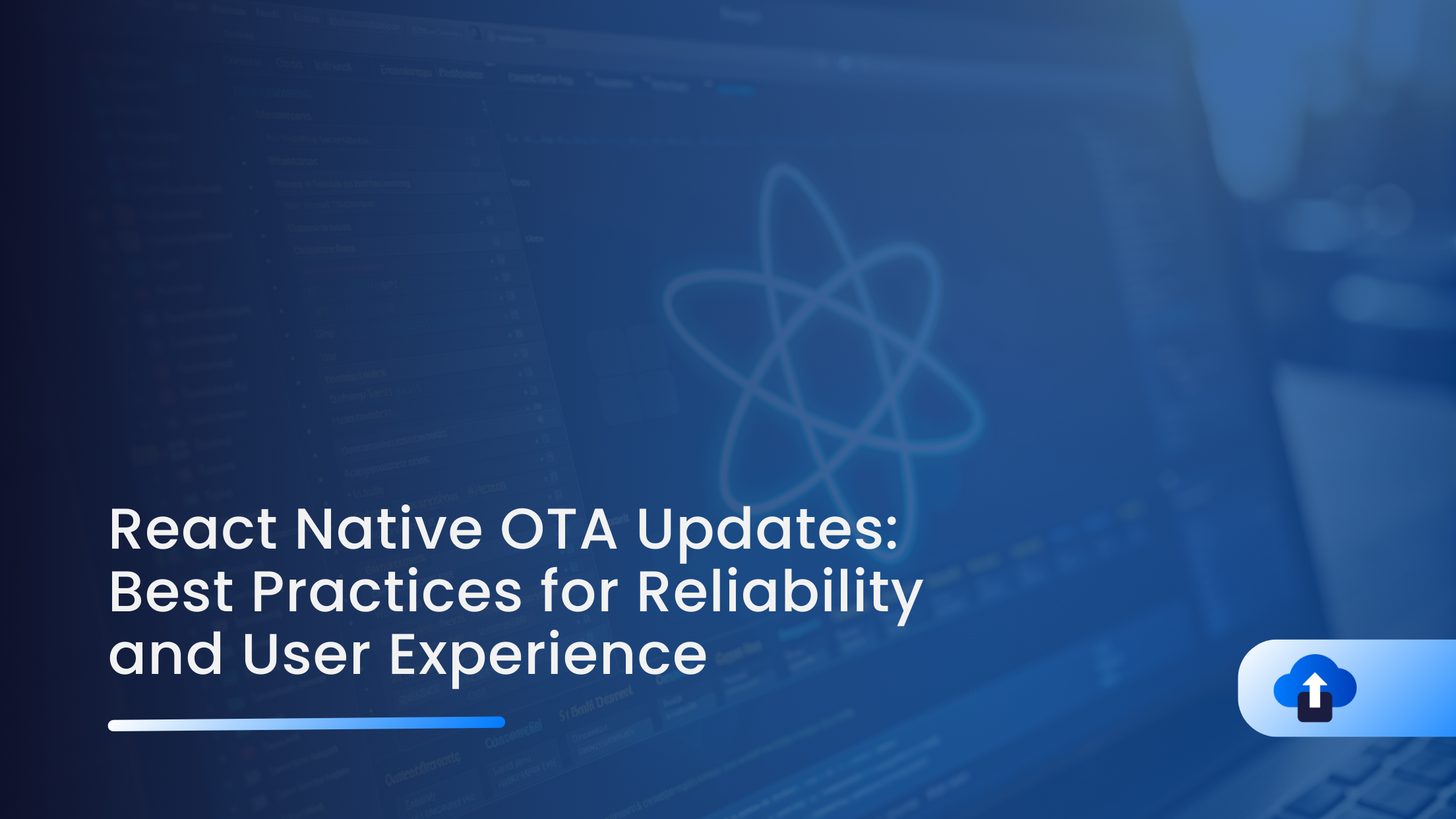 React Native OTA Updates: Best Practices for Reliability and User Experience