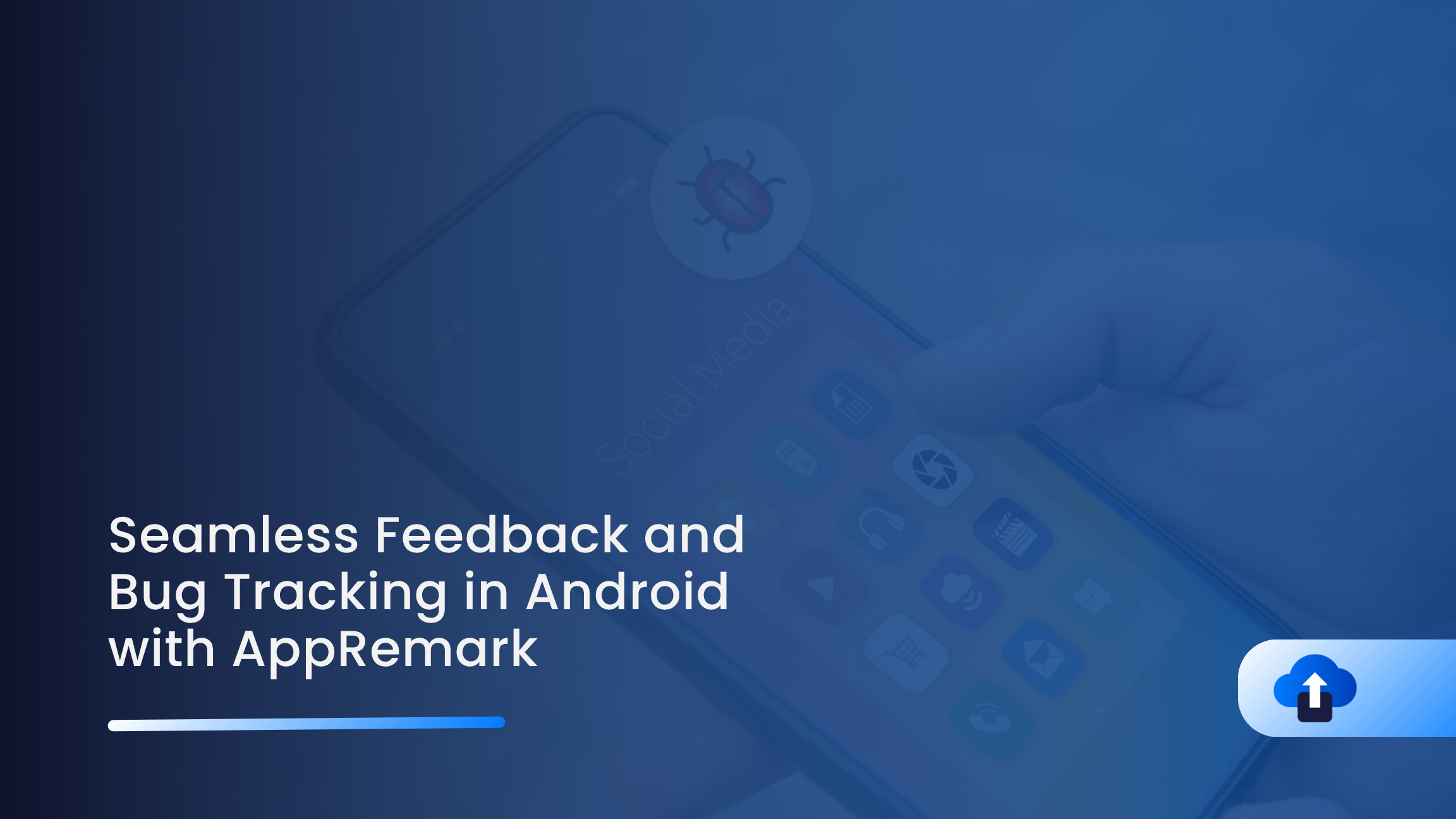 Seamless Feedback and Bug Tracking in Android with AppRemark