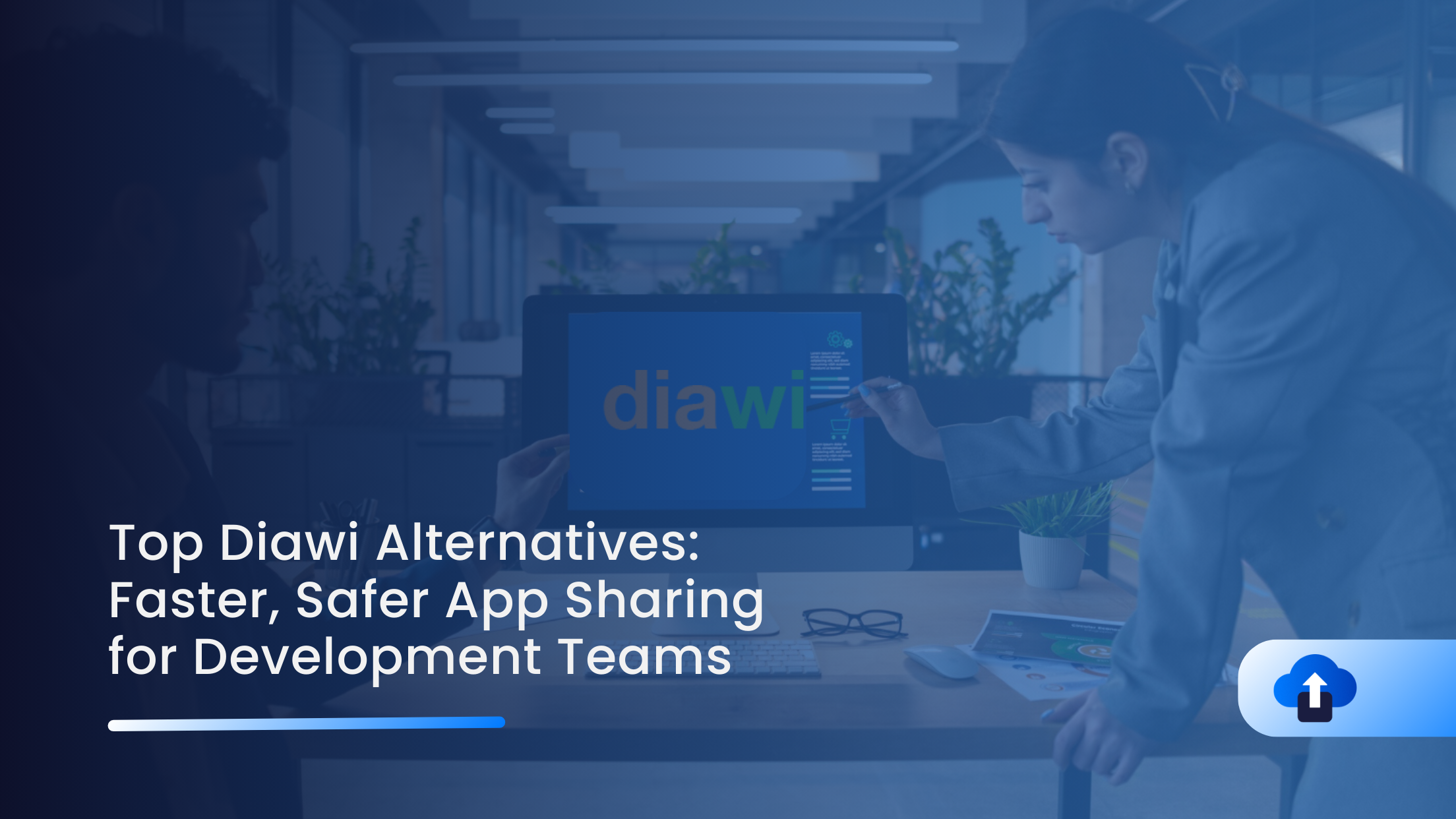 Top Diawi Alternatives: Faster, Safer App Sharing for Development Teams