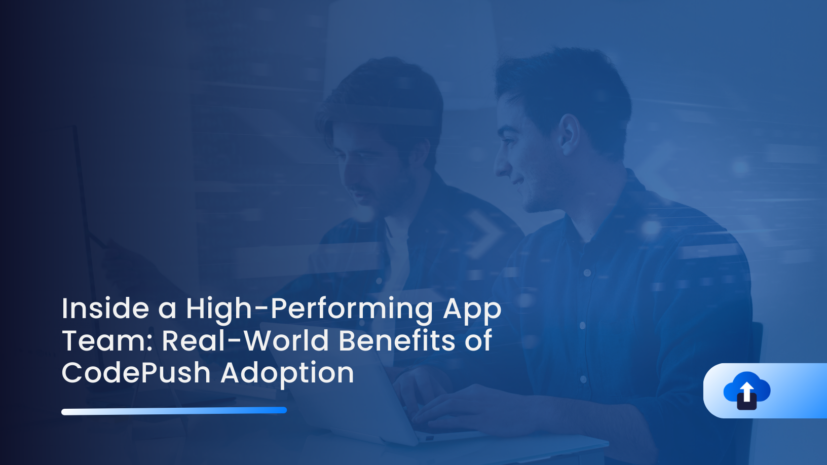 Inside a High-Performing App Team: Real-World Benefits of CodePush Adoption | AppsOnAir