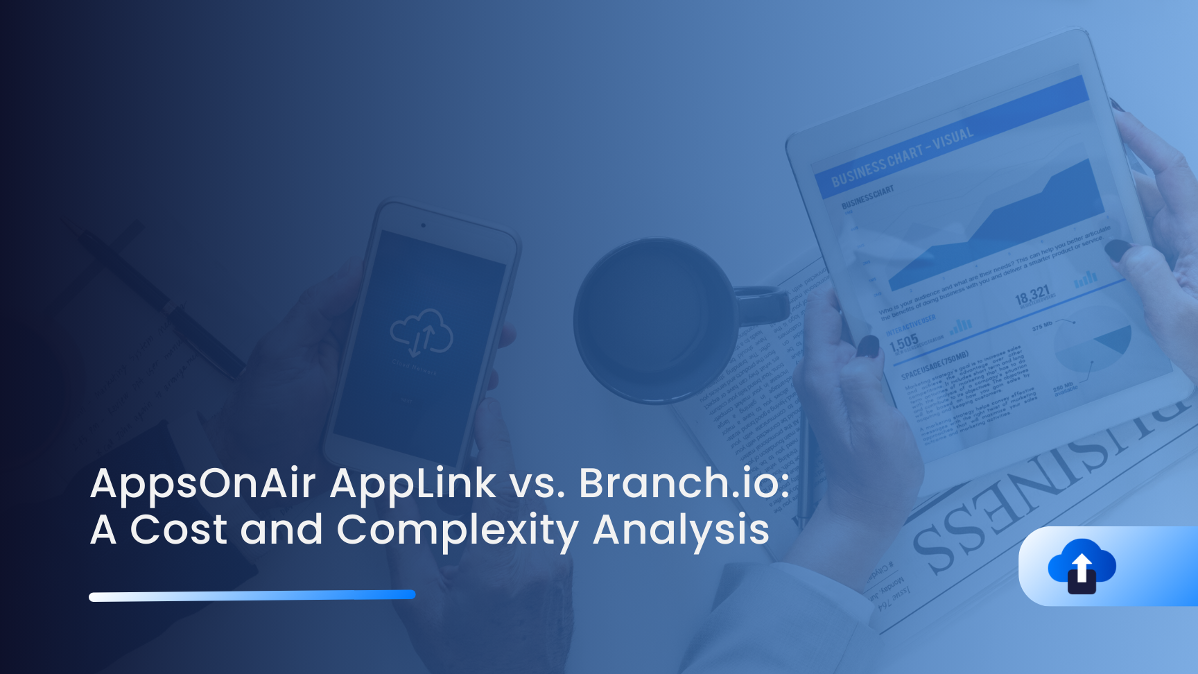 AppsOnAir AppLink vs. Branch.io: The Real Cost and Complexity Breakdown