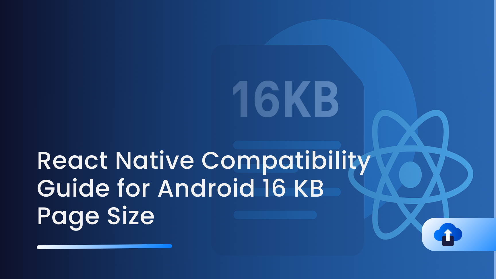 16 KB Memory Page Size Support in Android (React Native Apps)
