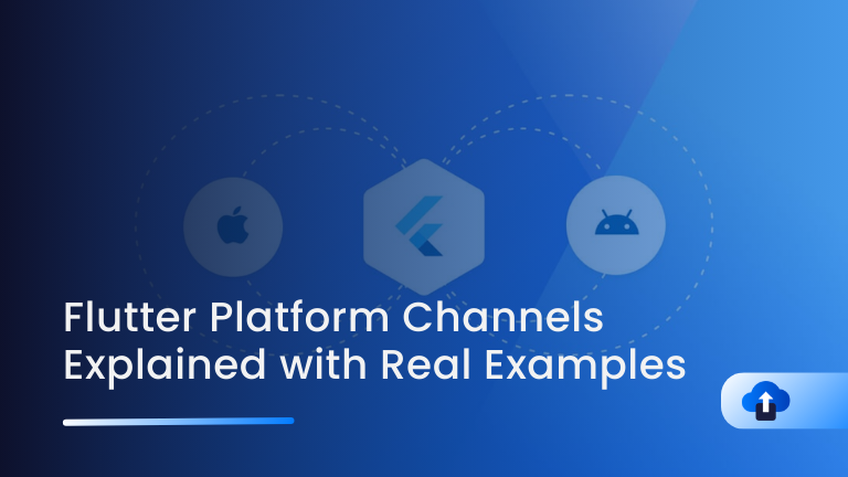 Flutter Platform Channels Explained with Real Examples