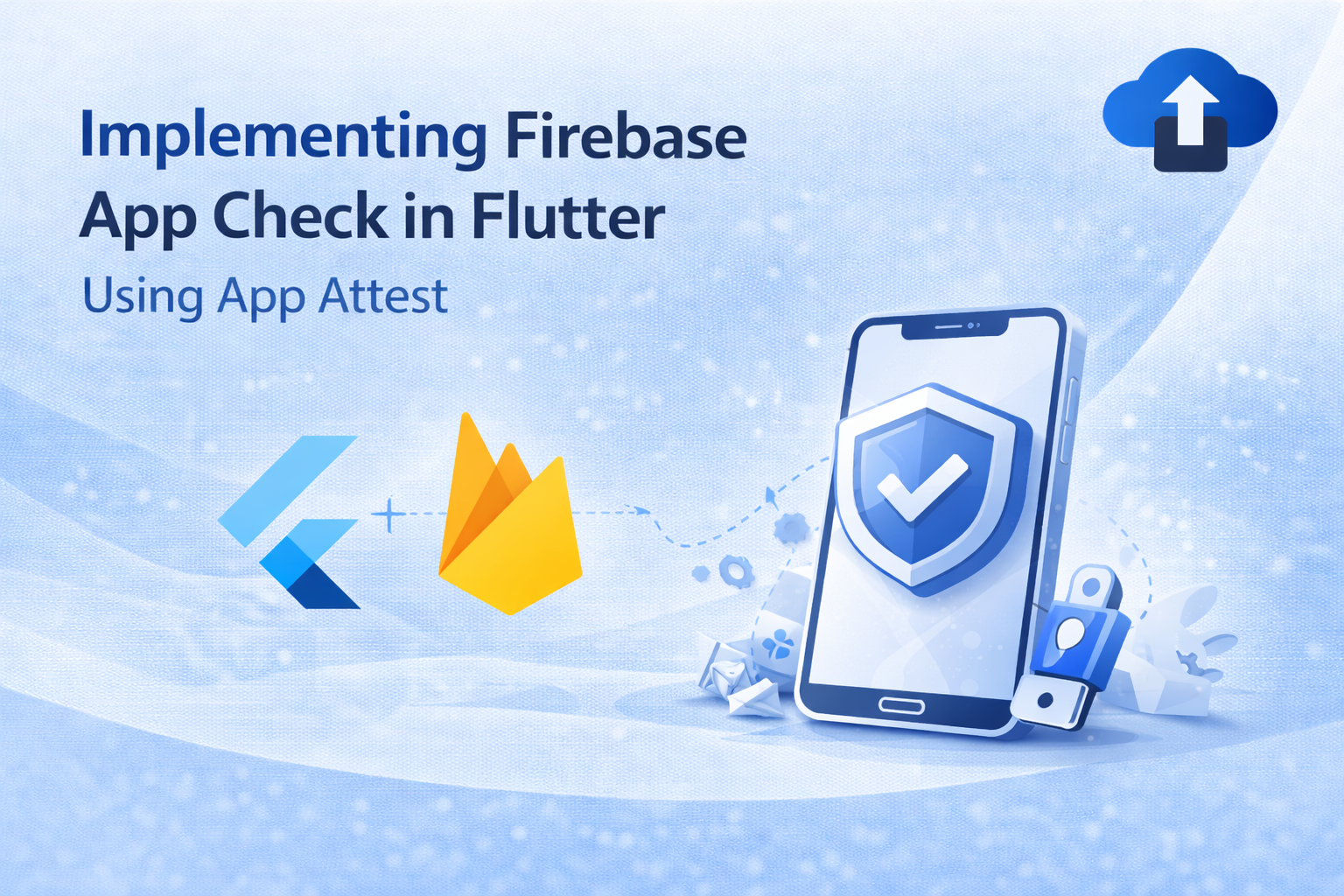 Implementing Firebase App Check in Flutter Using App Attest