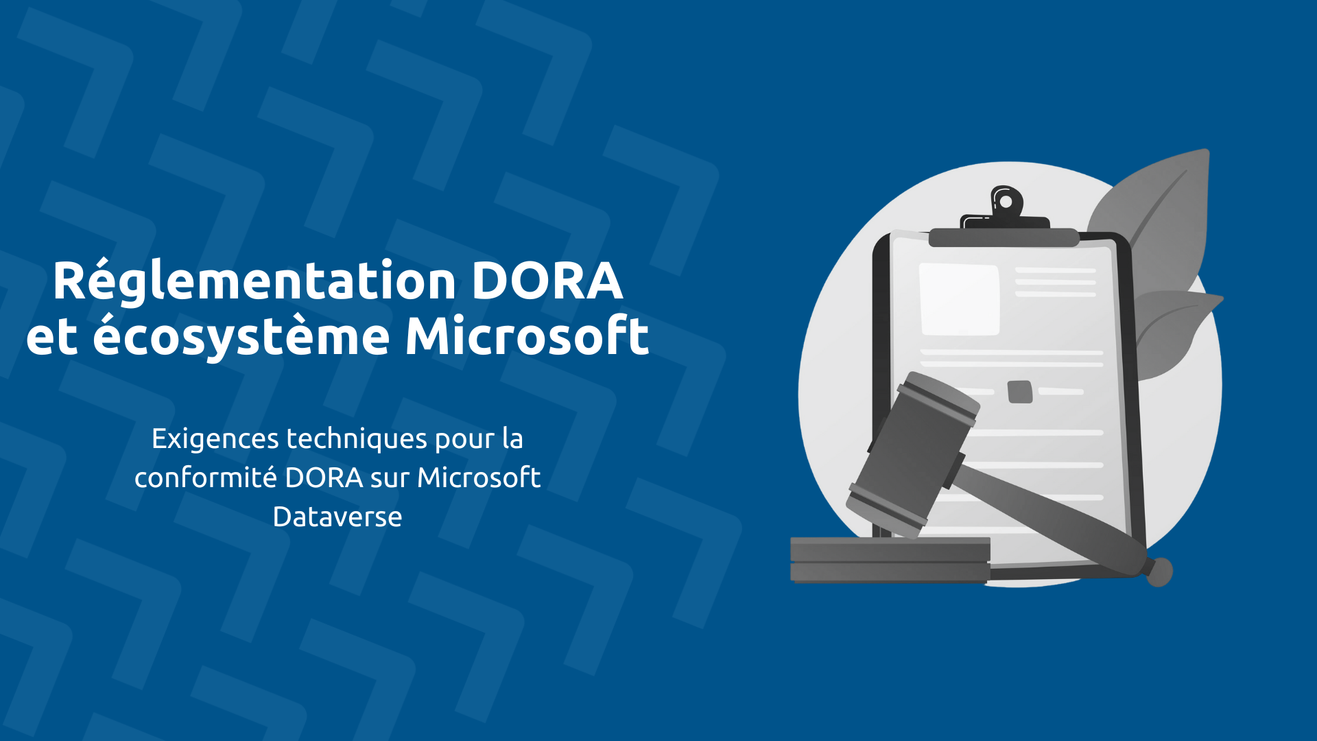 Réglementation DORA