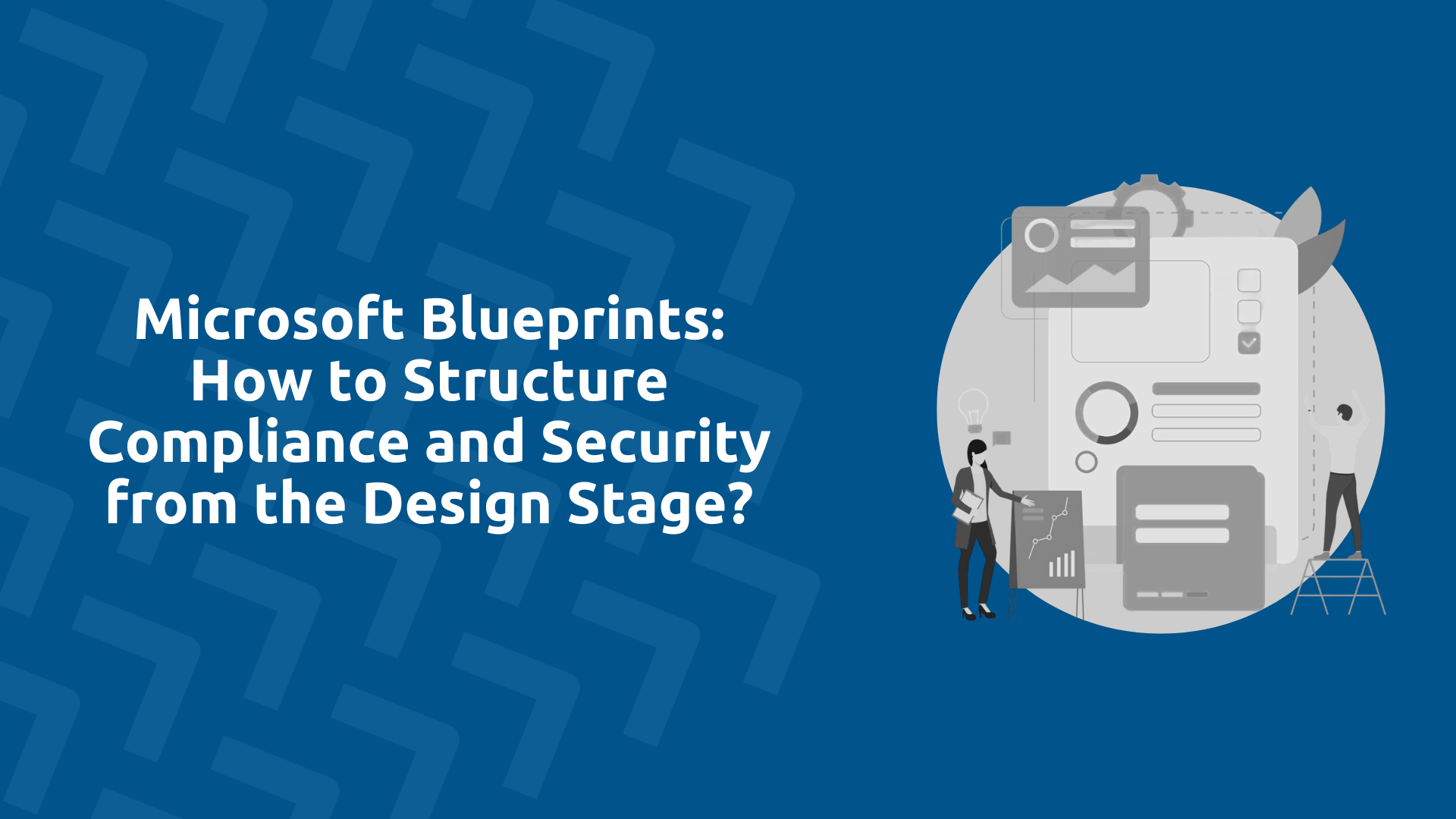 Microsoft blueprints