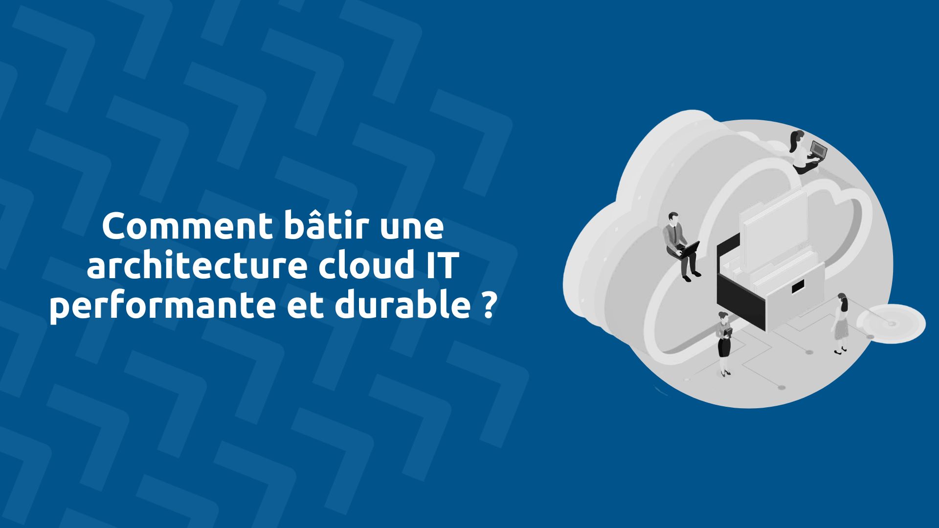 Architecture cloud