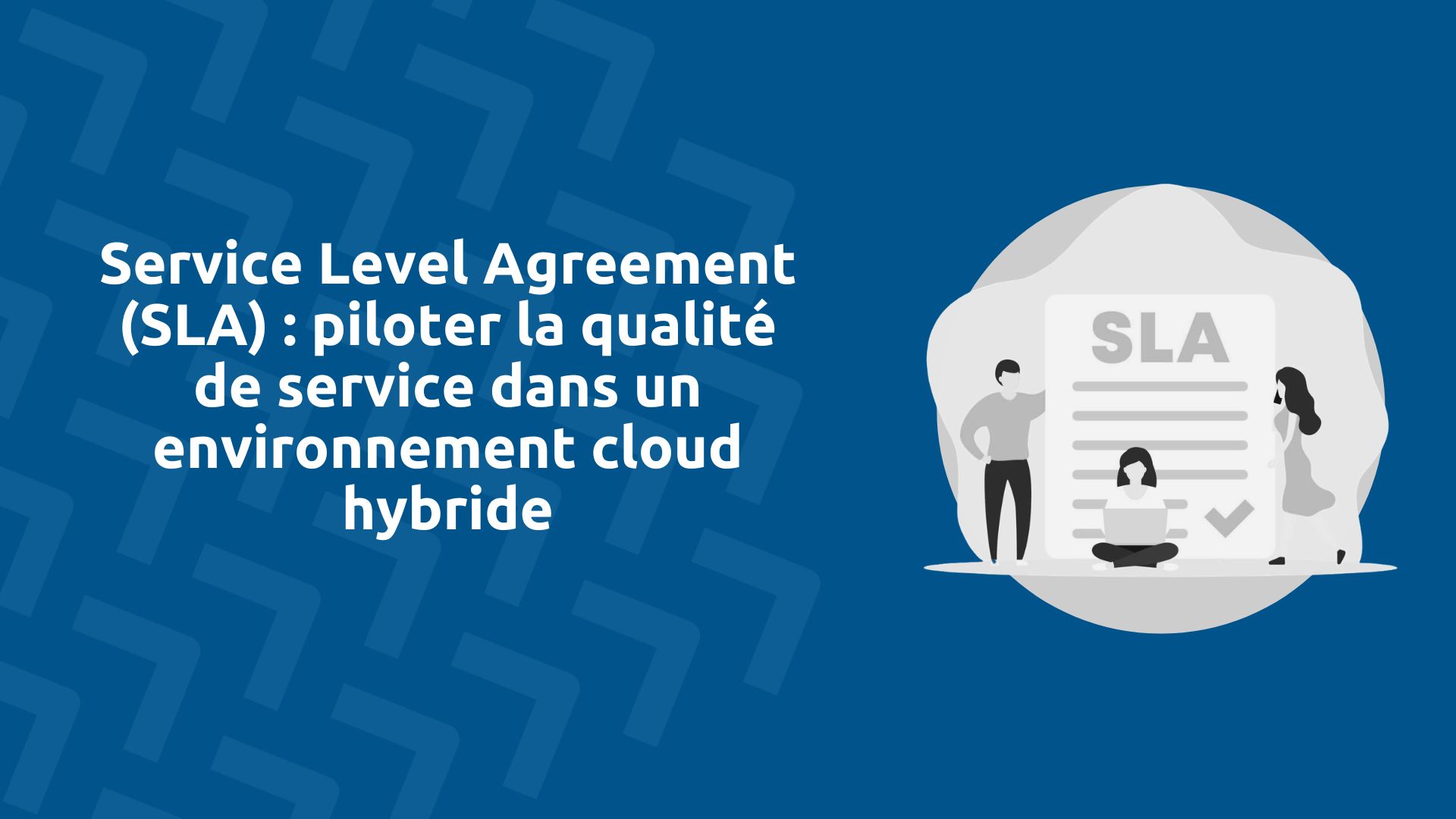 Service Level Agreement (SLA)