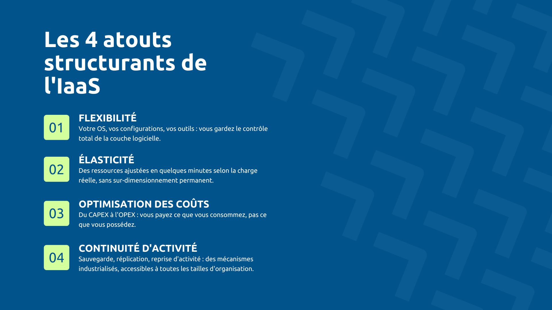 Les 4 atouts structurant de l'IaaS