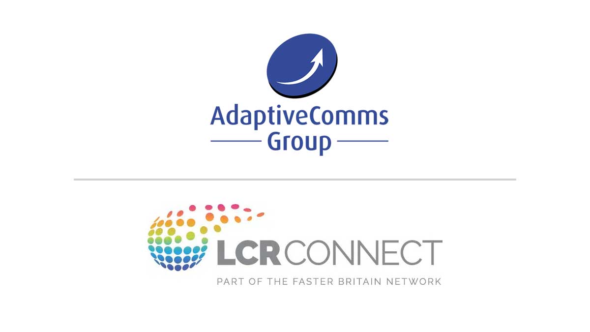 In The Spotlight: AdaptiveComms Group & LCR Connect