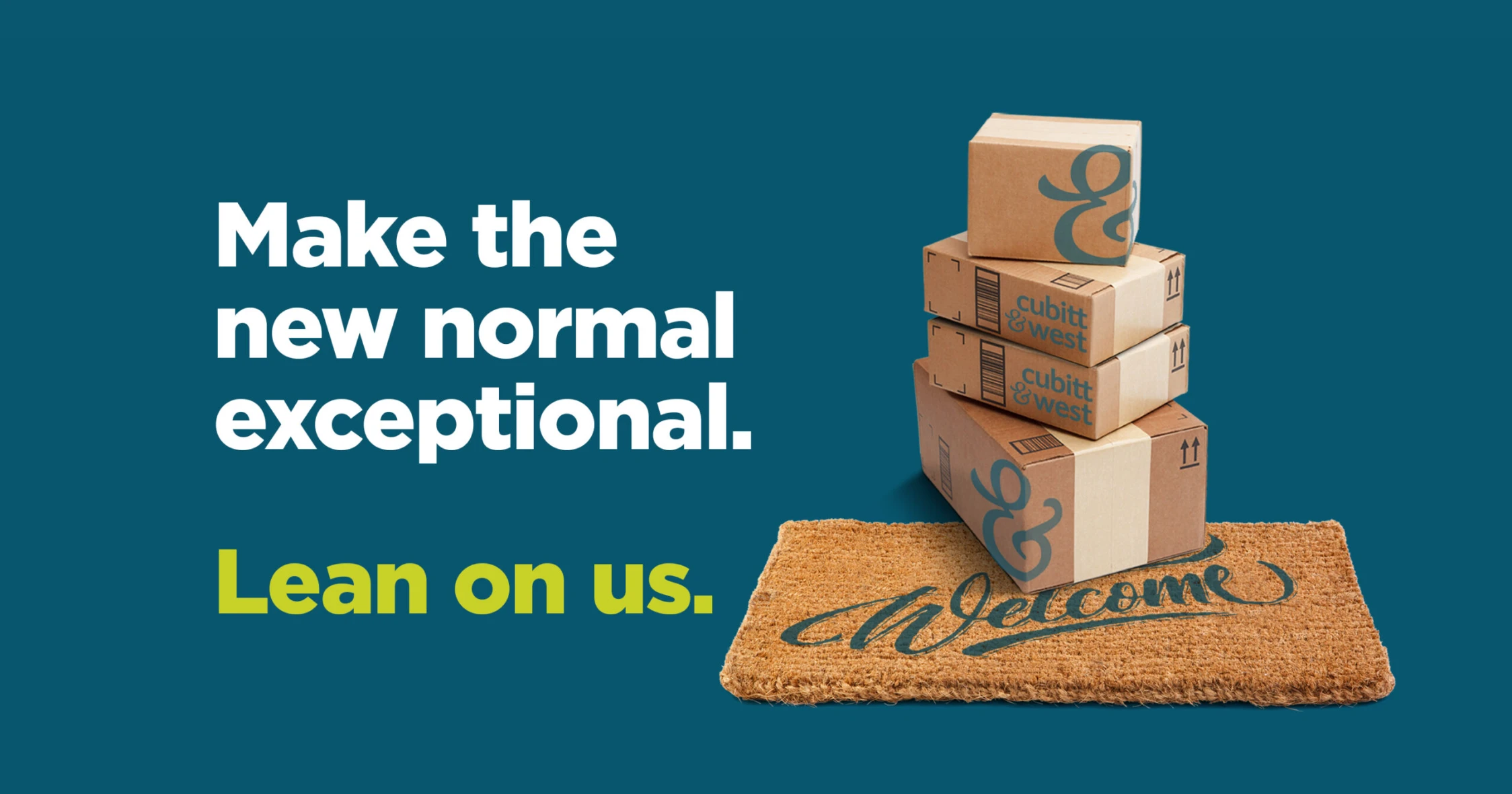 Marketing poster for Arun Estates that says 'Make the new normal exceptional. Lean on us.' in white, green and blue. with delivery boxes on a doormat.