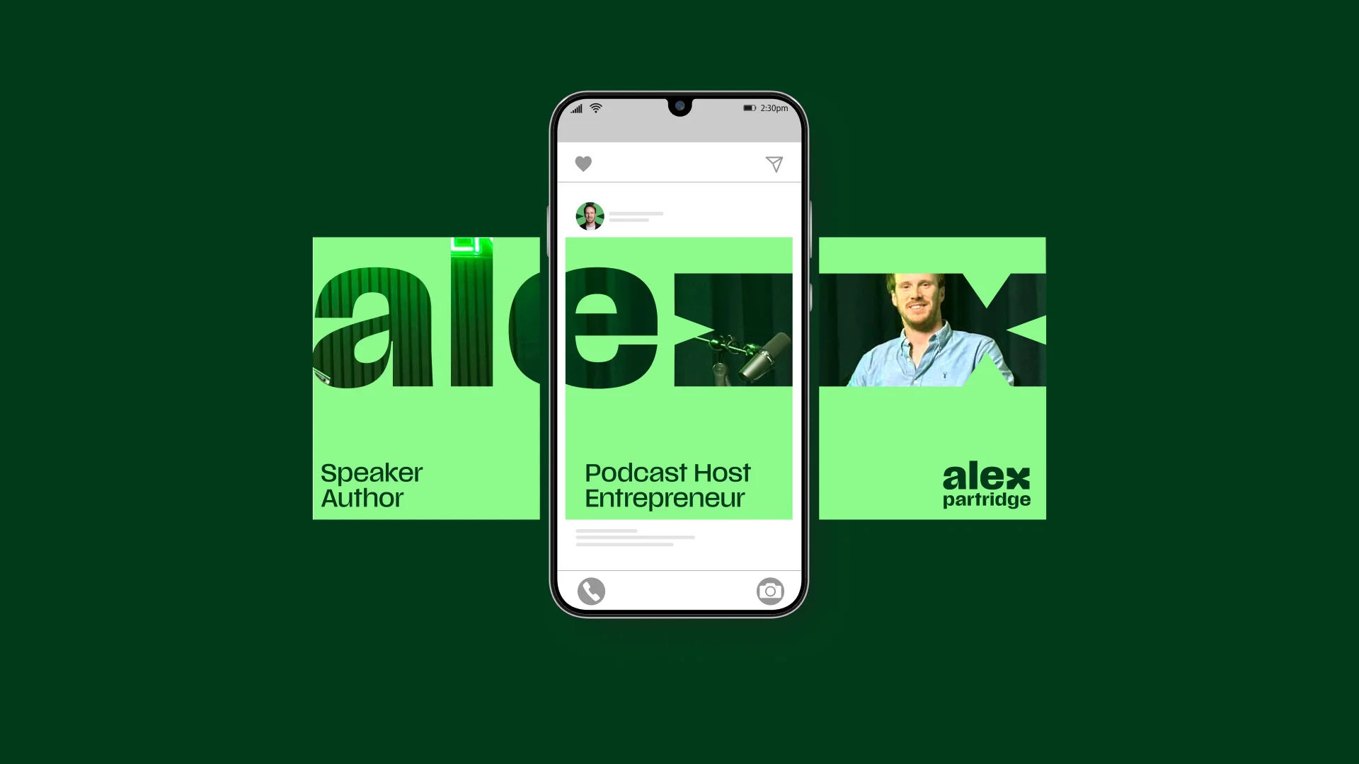Phone screen showing a social media post with a green background and text reading Speaker Author, Podcast Host Entrepreneur, and alex partridge with a portrait of a man.