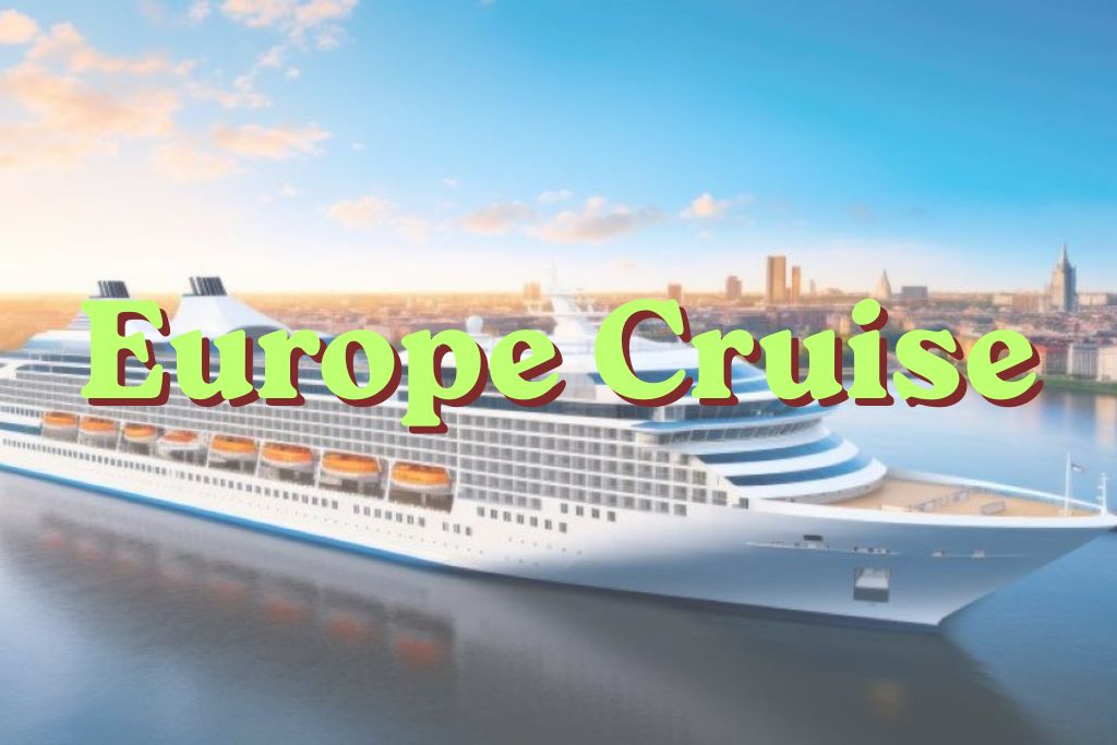 🚢EUROPE CUIRSE ON SALE